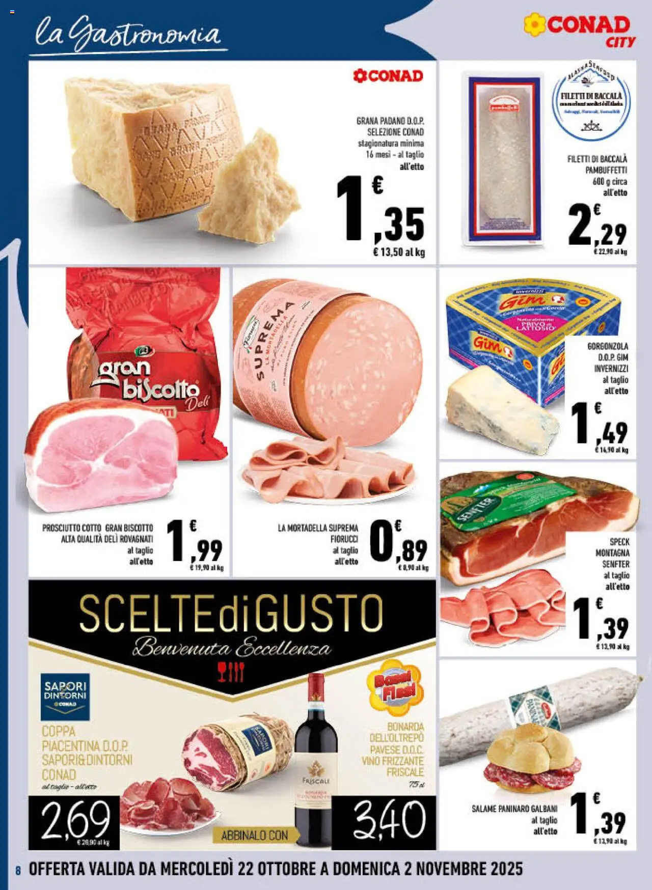 Volantino Conad del 22.10.2025 | Pagina: 8 | Prodotti: Speck, Salame, Vino, Grana Padano