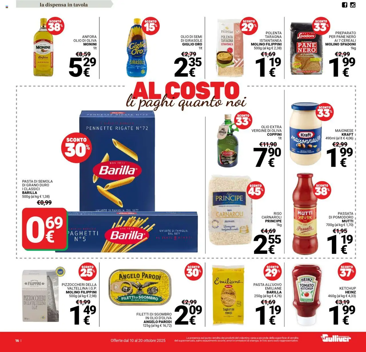 Volantino Gulliver del 10.10.2025 | Pagina: 16 | Prodotti: Pane, Cereali, Mutti, Pennette