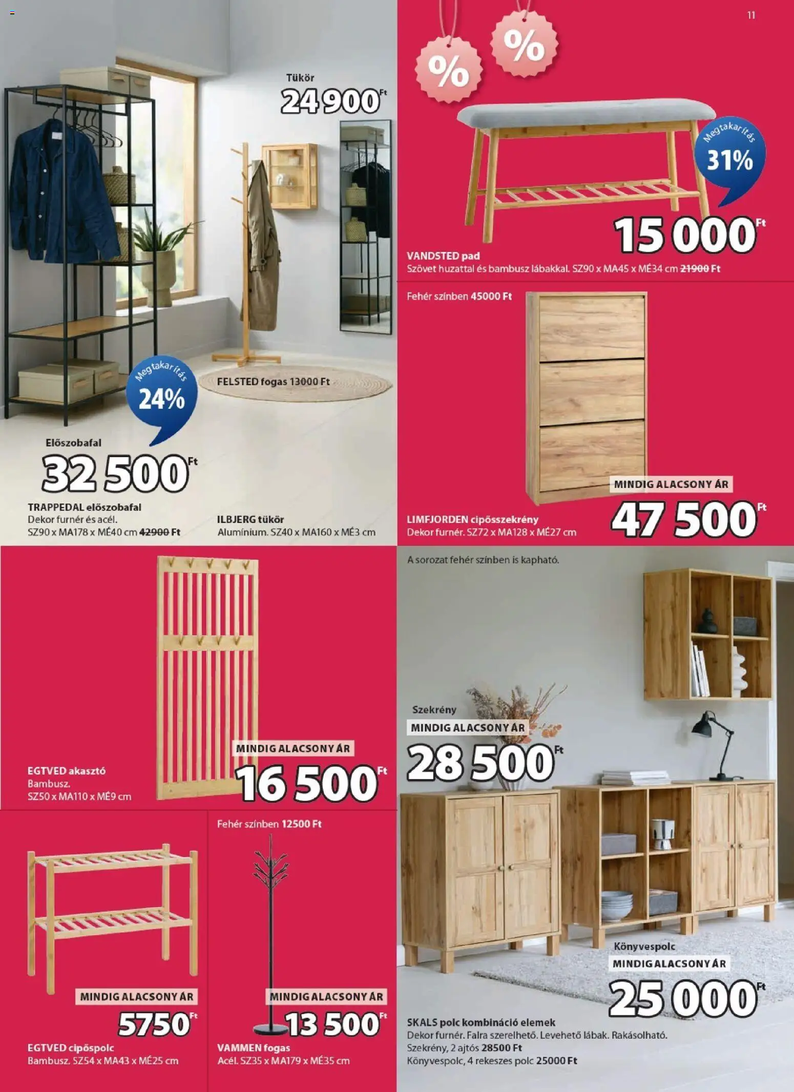 JYSK akciós ujság - amely érvényes a következő dátumtól: 31.12.2025 | Oldal: 11 | Termékek: Tükör, Fogas, Cipősszekrény, Szekrény