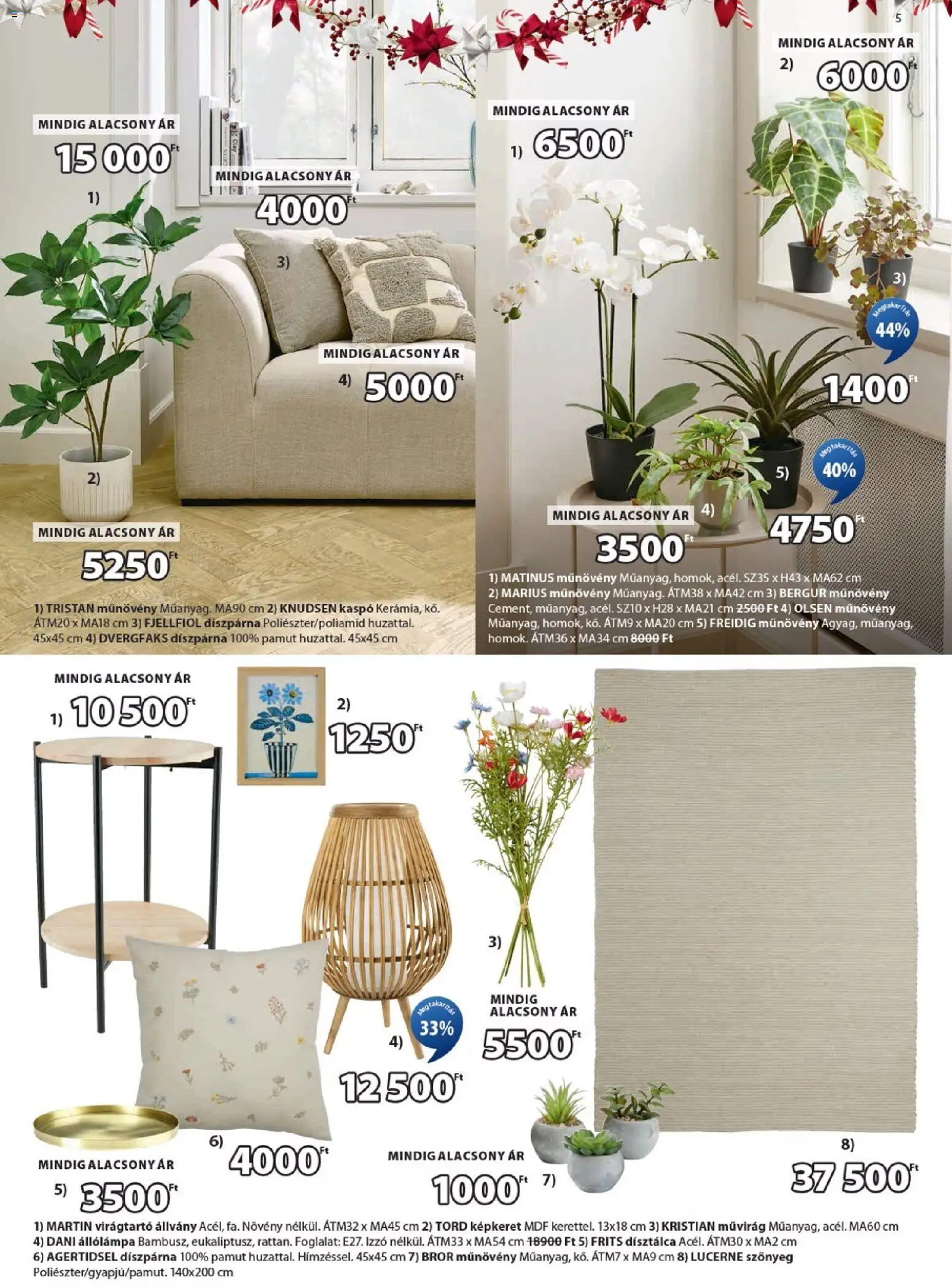 JYSK akciós ujság - amely érvényes a következő dátumtól: 10.12.2025 | Oldal: 5 | Termékek: Műnövény, Szőnyeg, Virágtartó állvány, Kaspó