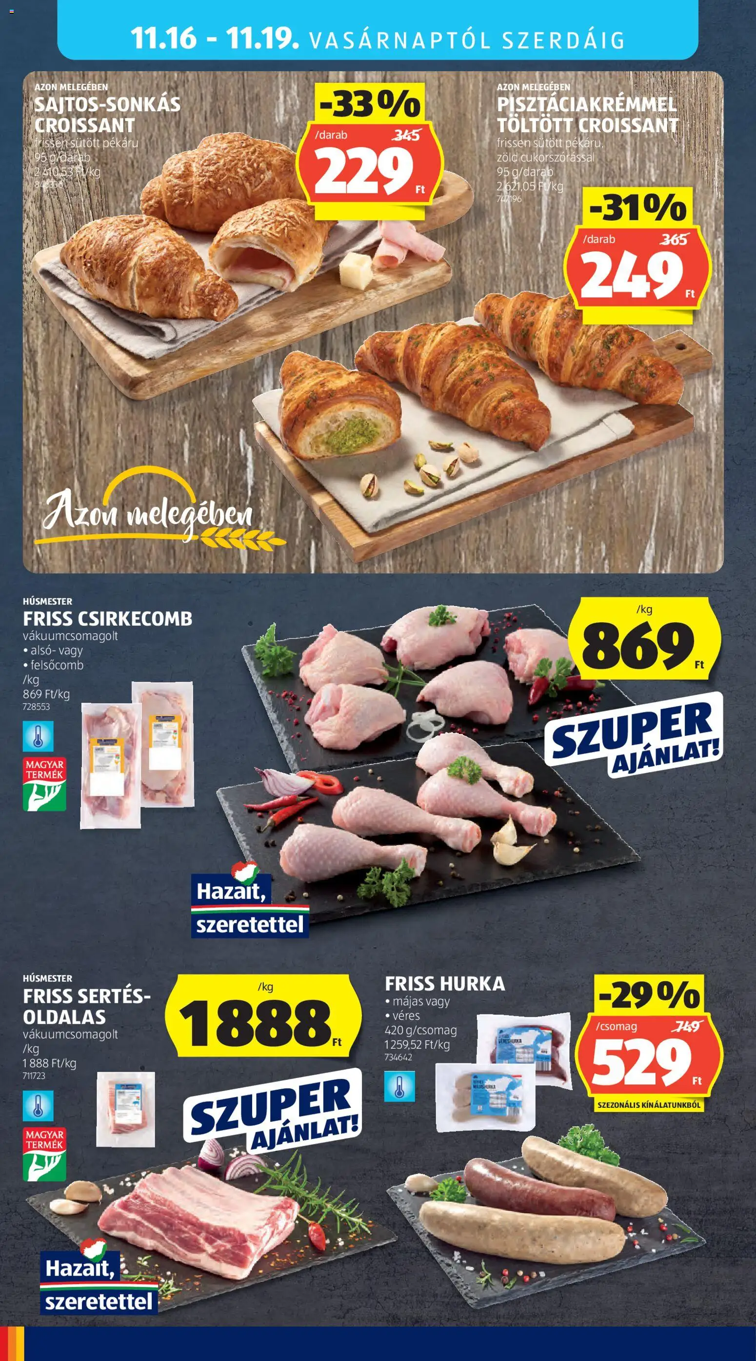 Aldi akciós ujság - amely érvényes a következő dátumtól: 13.11.2025 | Oldal: 40 | Termékek: Croissant, Hurka, Csirkecomb