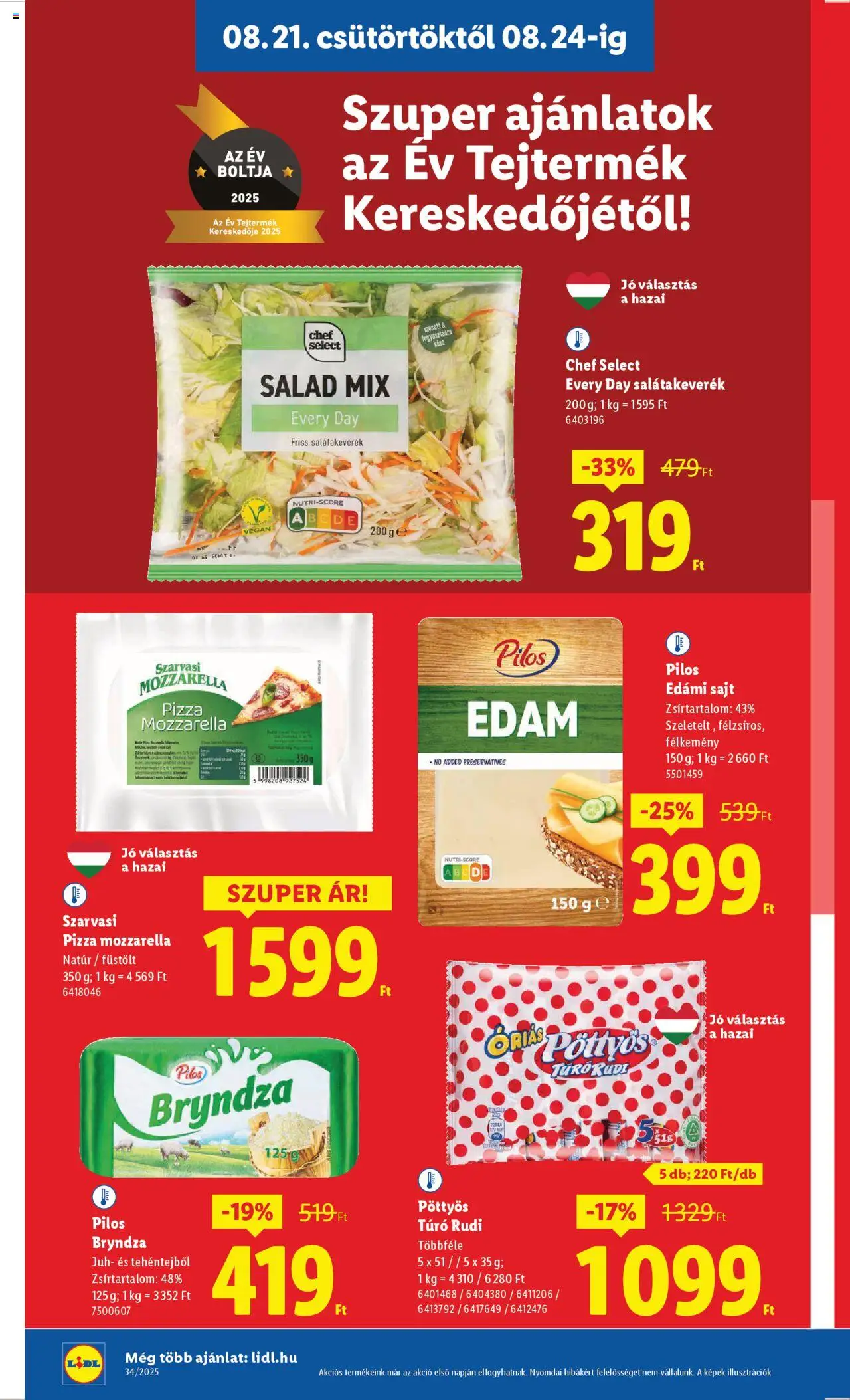 Lidl akciós ujság - amely érvényes a következő dátumtól: 21.08.2025 | Oldal: 10 | Termékek: Mozzarella, Túró rudi, Pizza, Túró