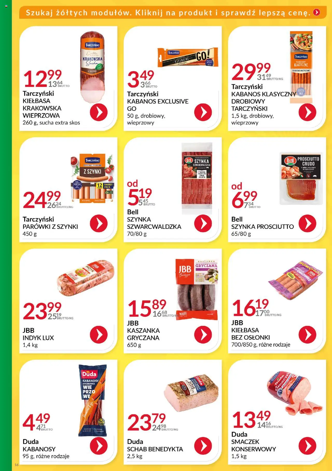 Eurocash Gazetka - Katalog Artykułów Spożywczych od 01.06.2025 | Strona: 16 | Produkty: Schab, Kabanosy, Prosciutto, Szynka szwarcwaldzka