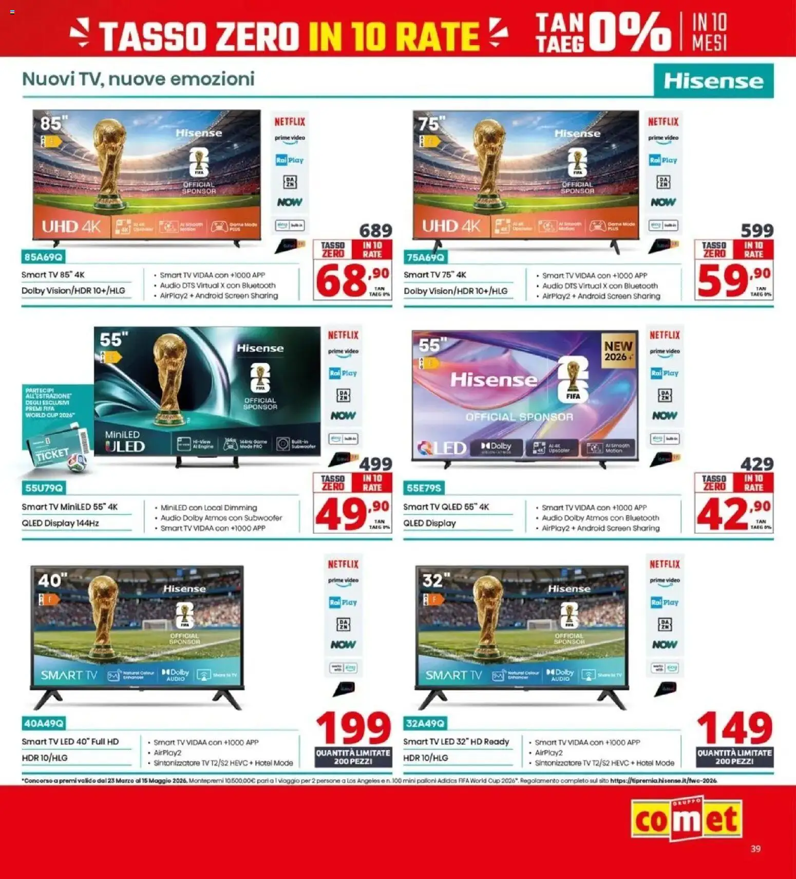 Volantino Comet del 09.04.2026 | Pagina: 39 | Prodotti: smart TV, TV, Video, Audio