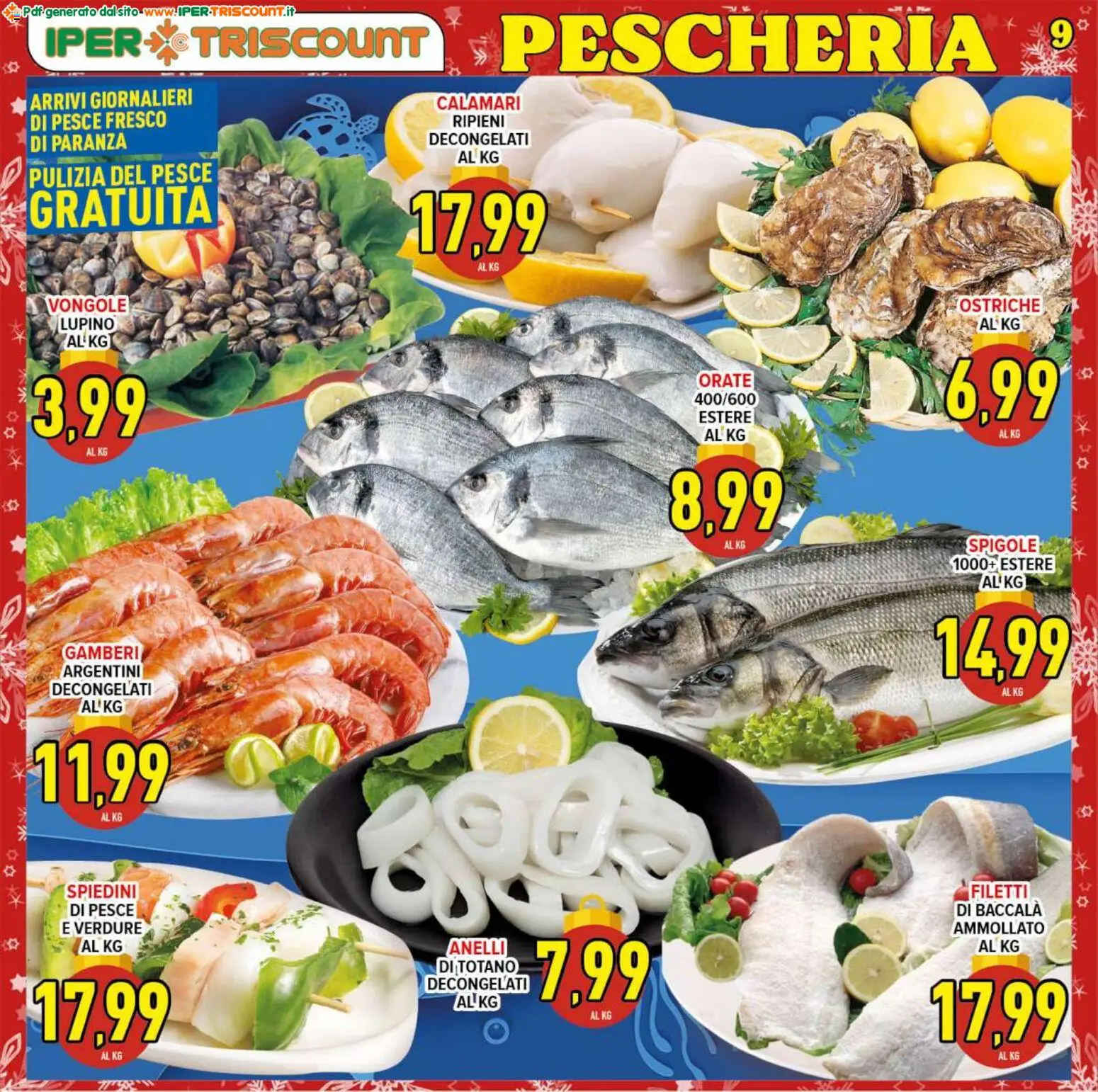 Volantino Ipertriscount del 16.12.2025 | Pagina: 9 | Prodotti: Pesce, Verdure, Calamari, Totano