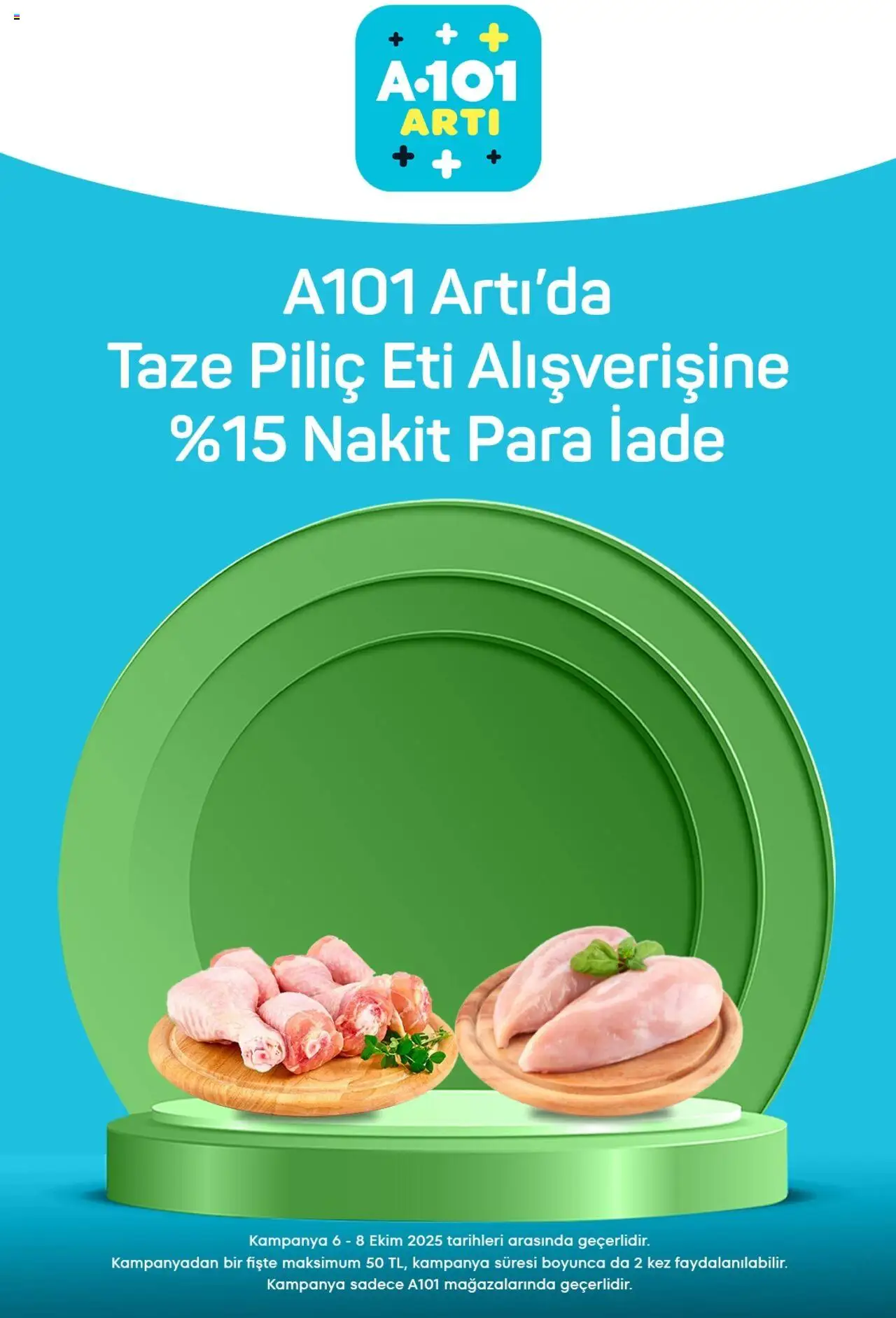 A101 Arti - 04.10.2025 tarihinden itibaren geçerlidir | Sayfa: 7 | Ürünler: Piliç