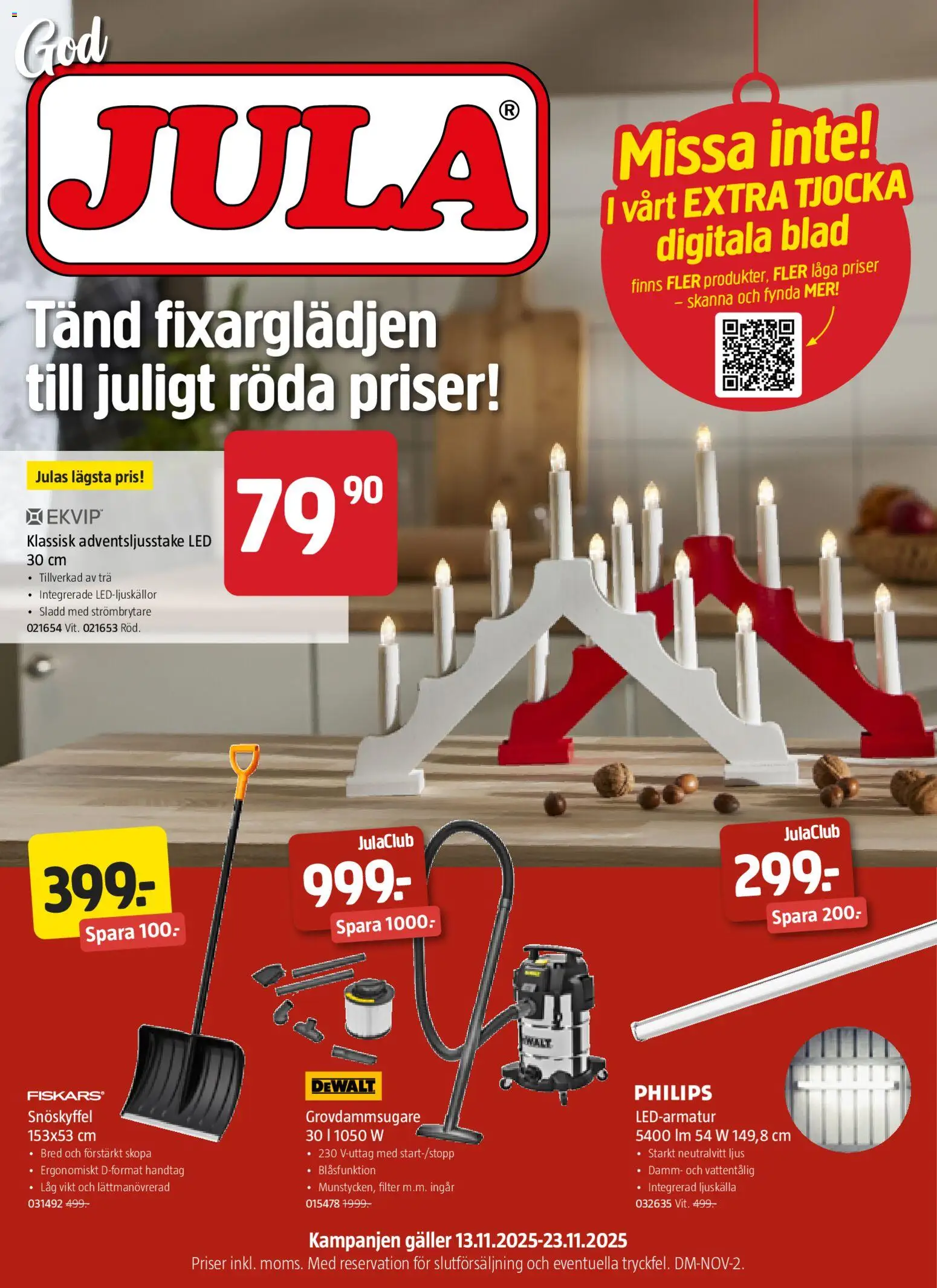 Jula reklamblad aktuell från 13.11.2025 | Sida: 1 | Produkter: Sladd, Ljus, Filter, Ljuskälla
