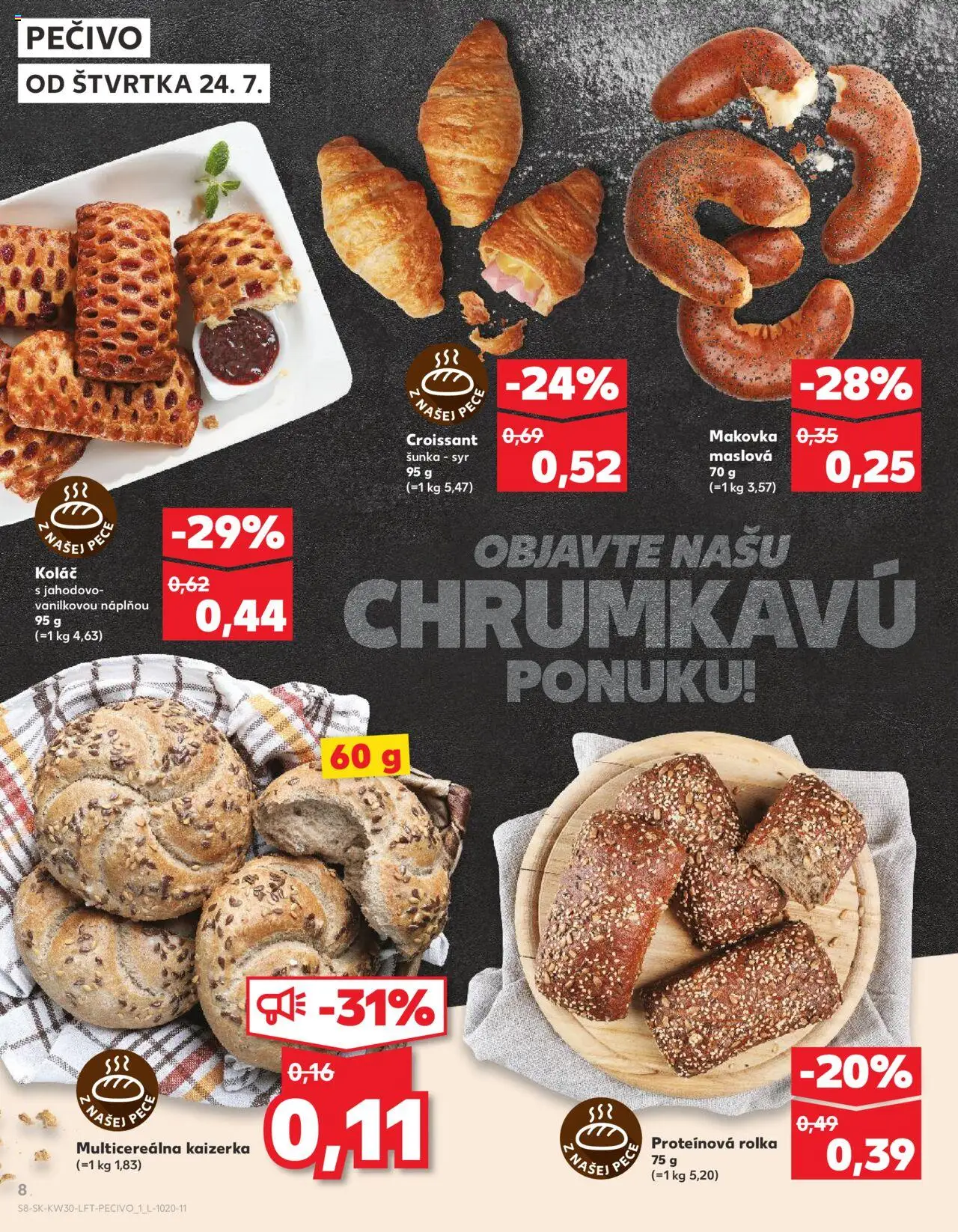 Kaufland Žilina │ platný od 24.07.2025 | Strana: 8 | Produkty: Syr, Šunka, Croissant, Koláč