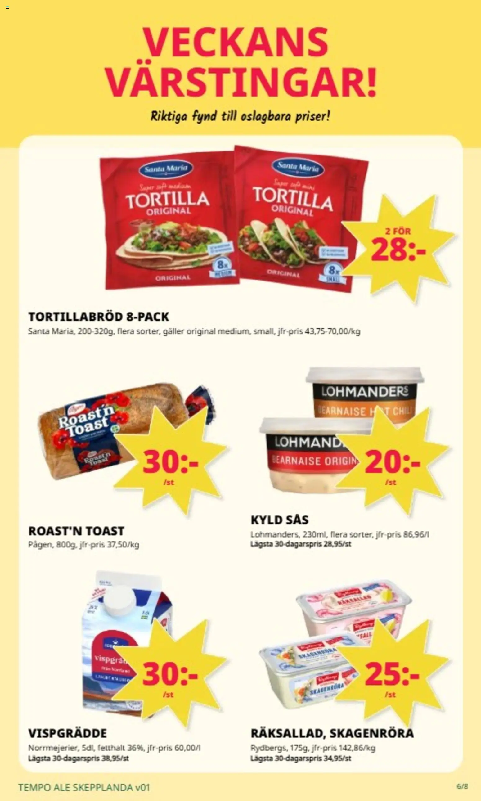 Tempo reklamblad aktuell från 29.12.2025 | Sida: 6 | Produkter: Tortilla, Galler, Chili, Vispgrädde