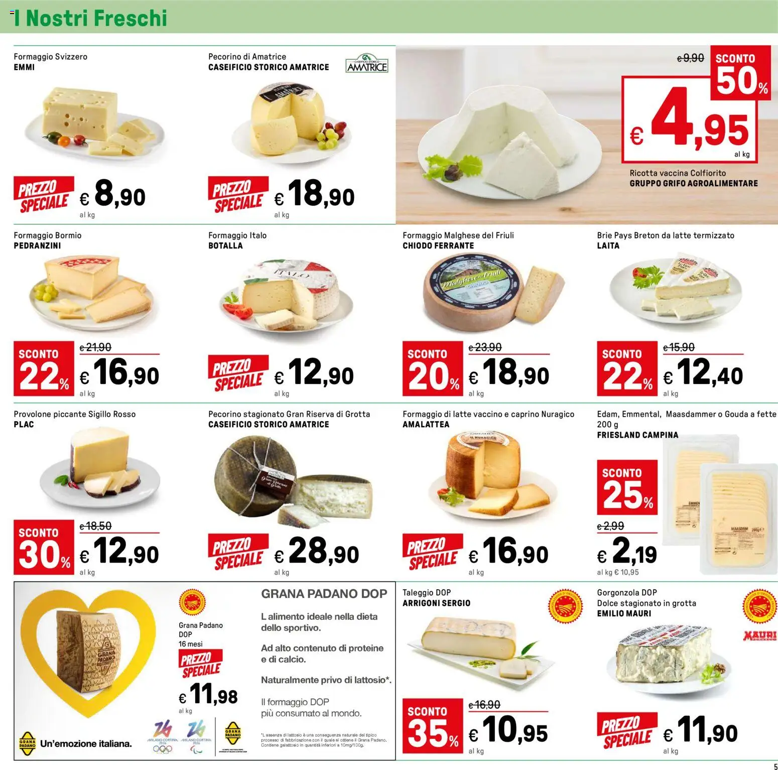 Volantino Iper del 12.02.2026 | Pagina: 5 | Prodotti: Provolone, Latte, Formaggio, Gorgonzola