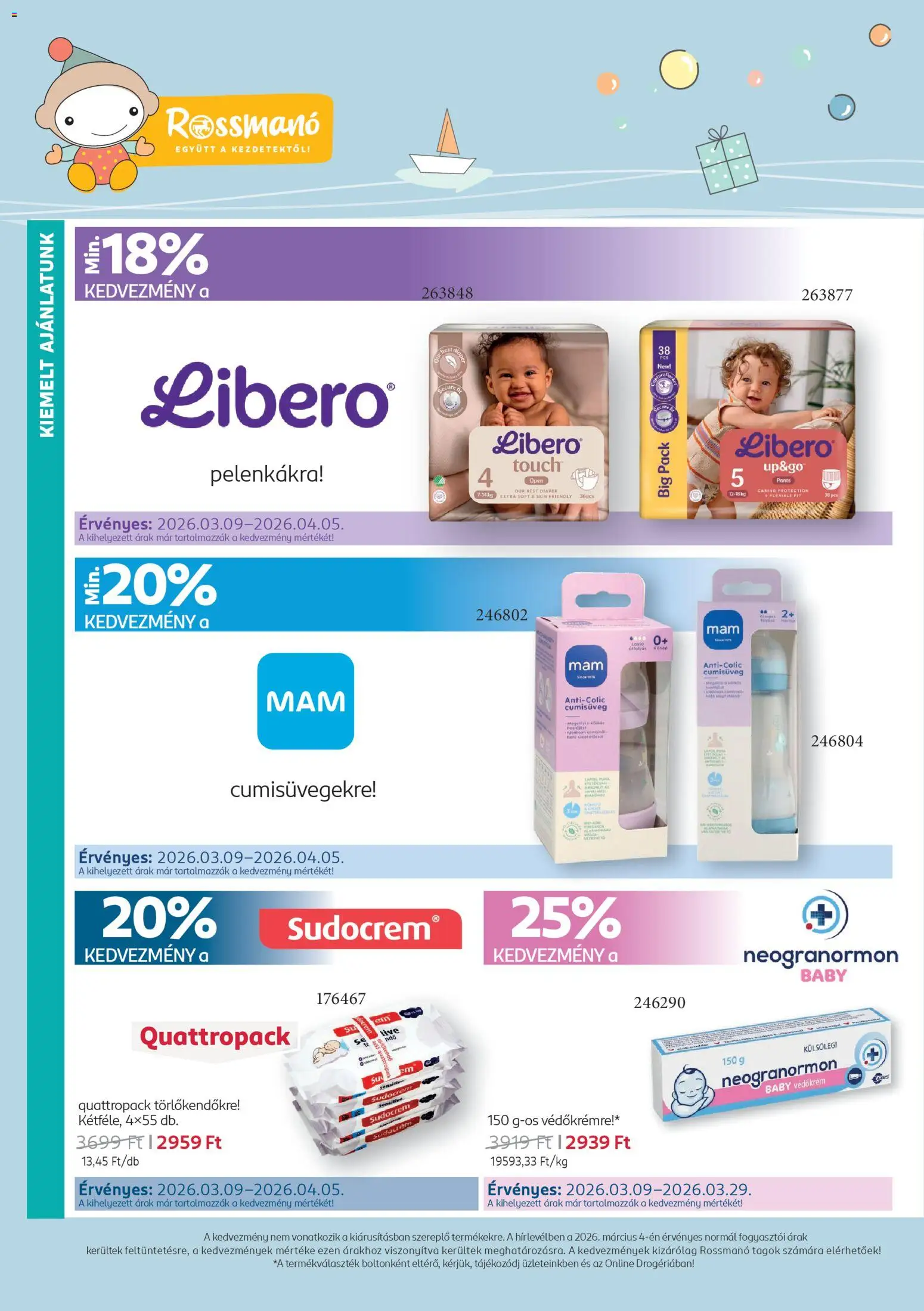Rossmann akciós ujság - amely érvényes a következő dátumtól: 09.03.2026 | Oldal: 2