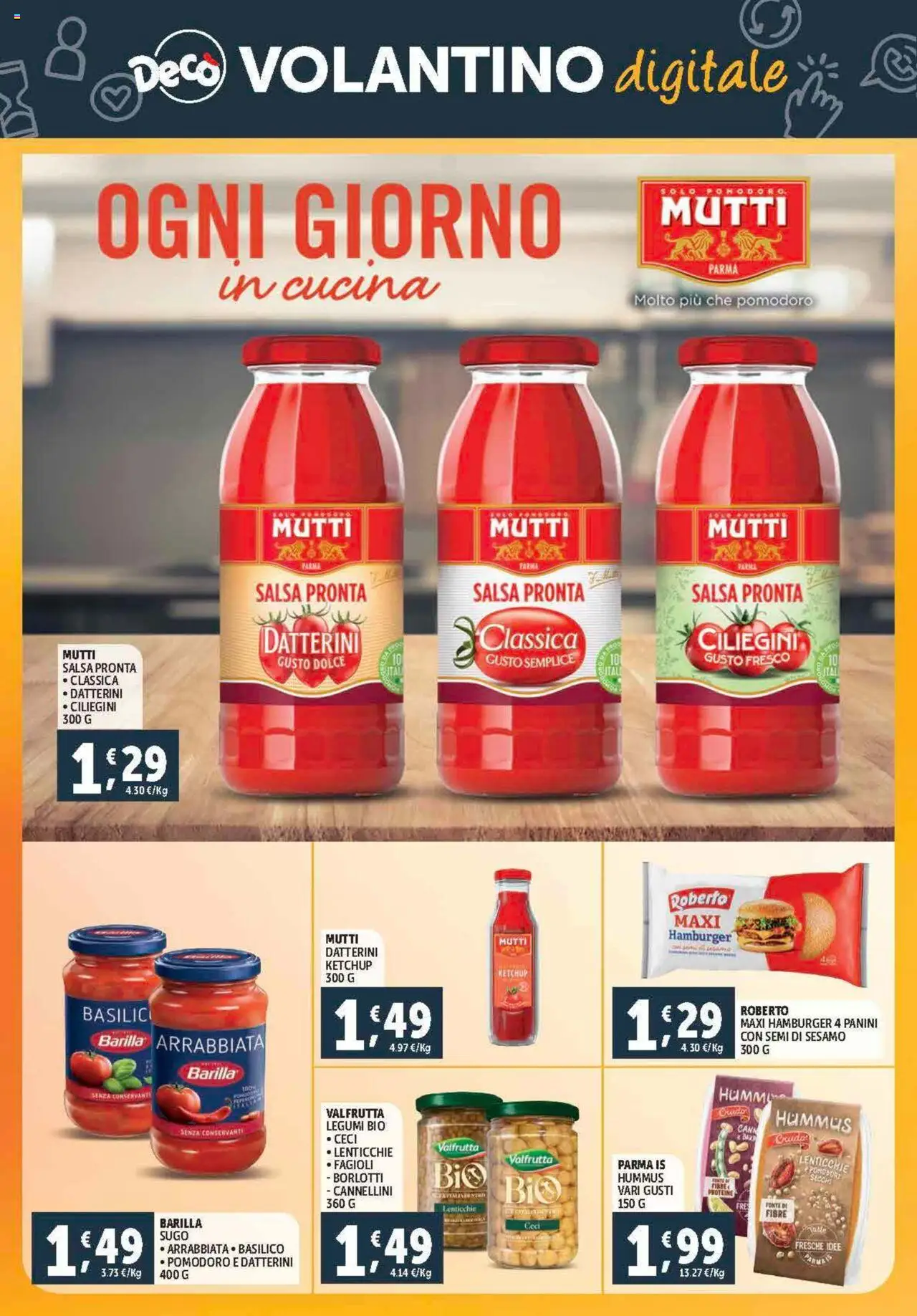 Volantino Decò del 21.08.2025 | Pagina: 26 | Prodotti: Ceci, Salsa, Pomodori, Hummus