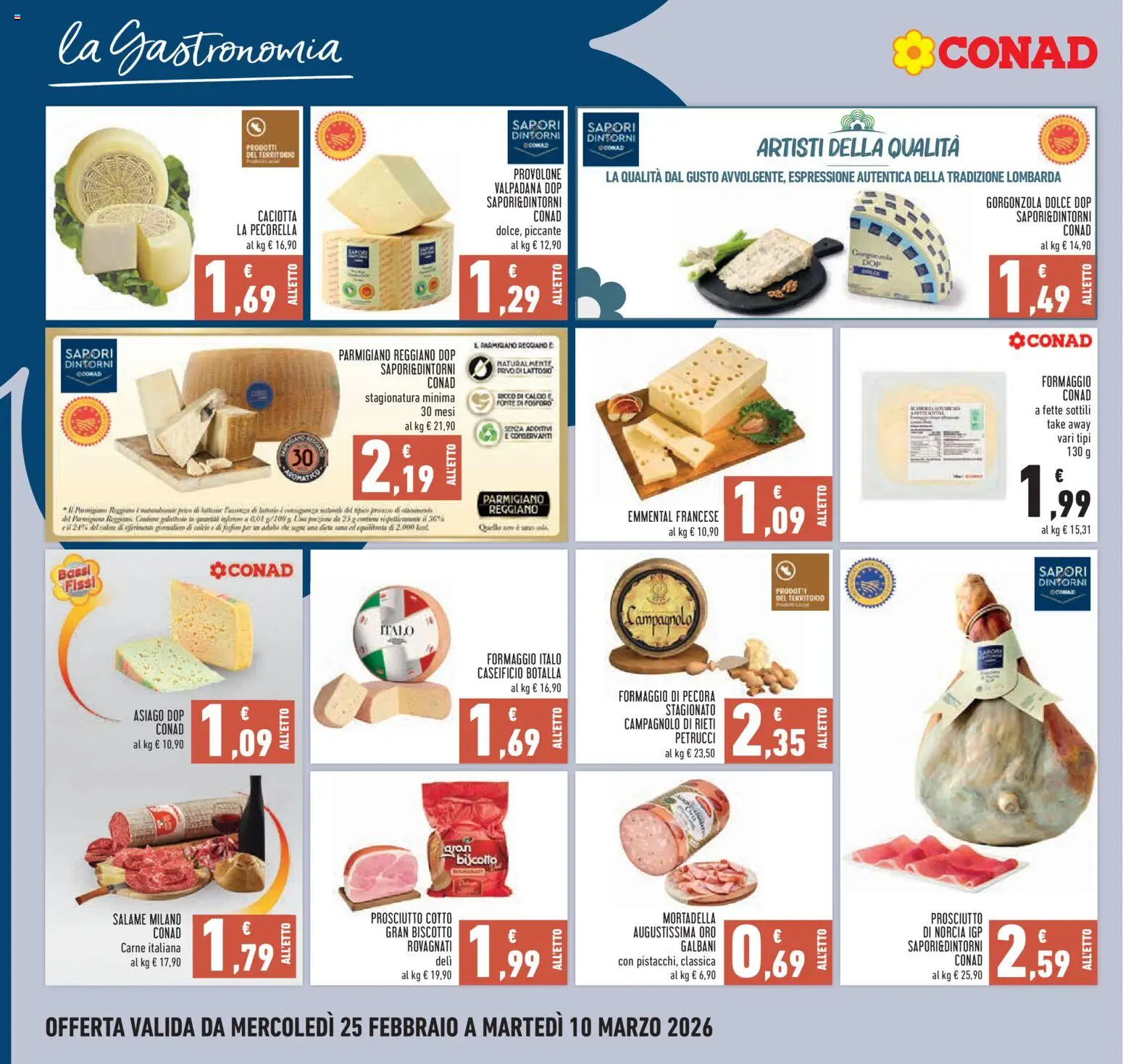 Volantino Conad del 25.02.2026 | Pagina: 12 | Prodotti: Prosciutto Cotto, Formaggio, Prosciutto, Parmigiano