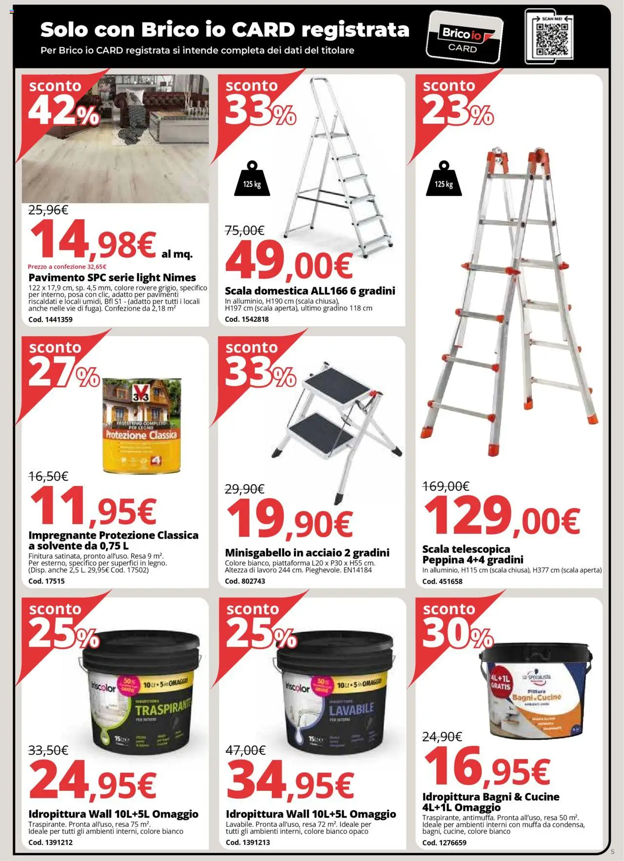 Volantino Brico io del 31.07.2025 | Pagina: 5 | Prodotti: Cucine, Pavimento, Pittura, Scala