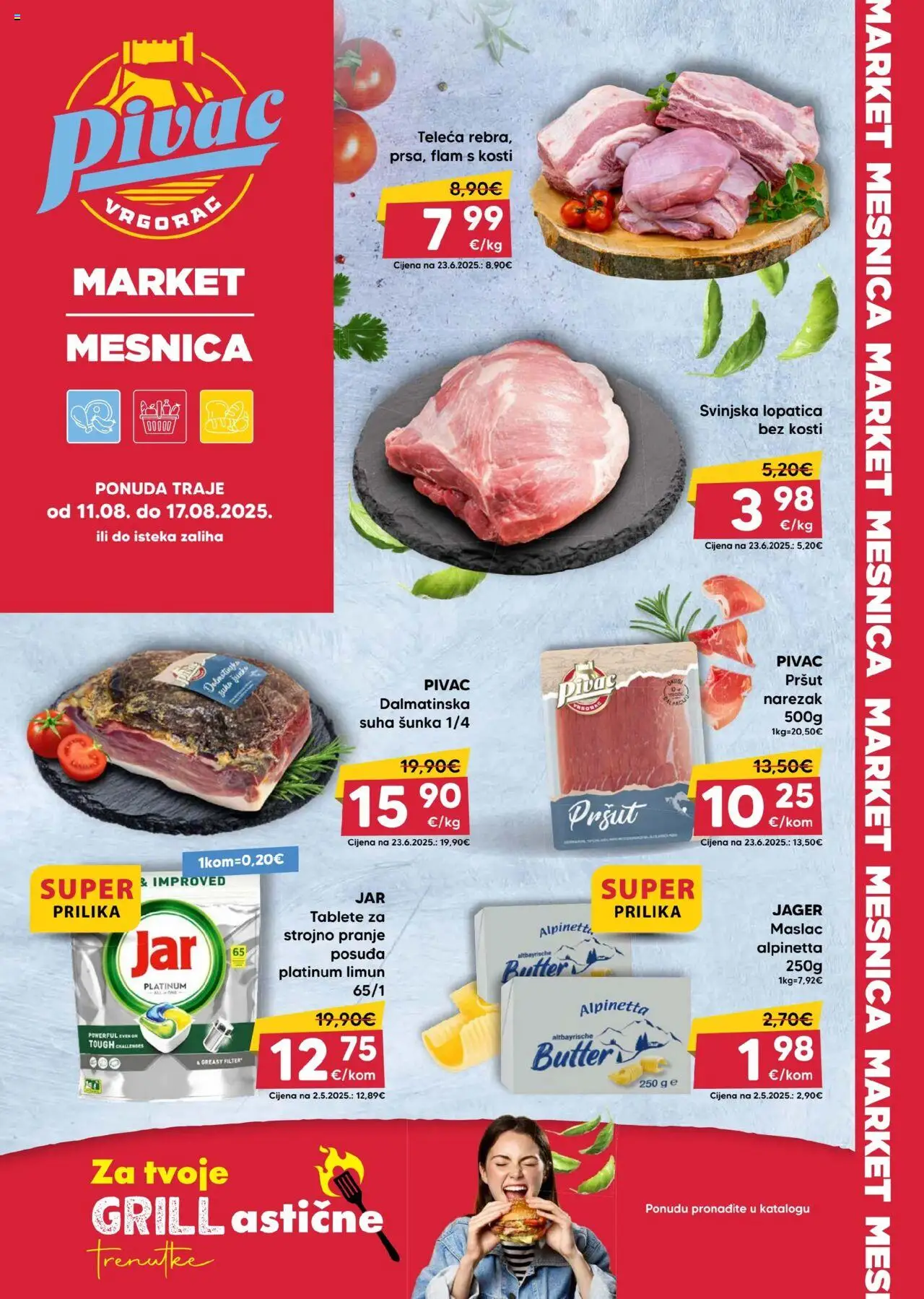 Pivac katalog | vrijedi od 11.08.2025 | Stranica: 1 | Proizvodi: Maslac, Pršut, Limun, Lopatica