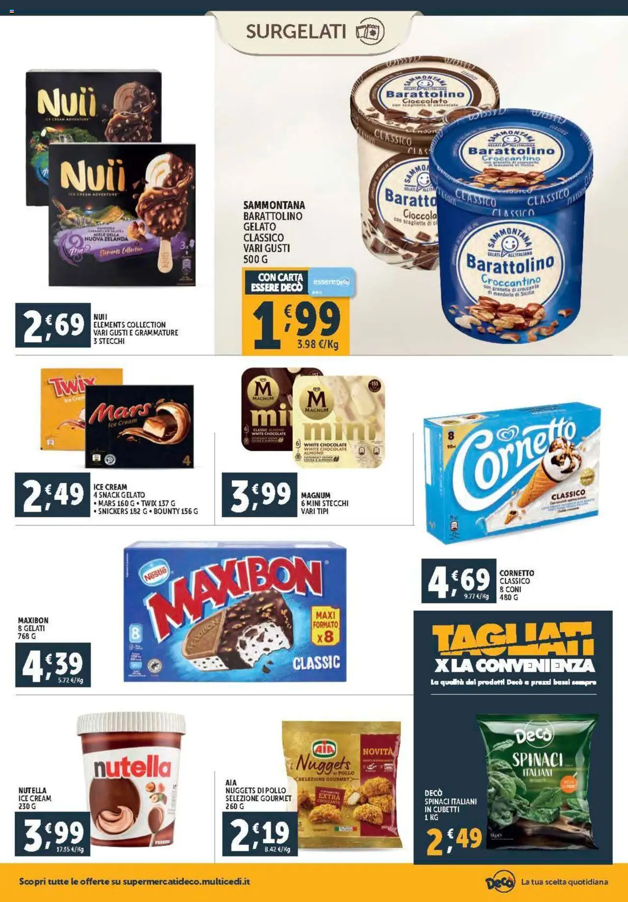 Volantino Decò del 08.08.2025 | Pagina: 10 | Prodotti: Cioccolato, Pollo, Cornetto, Miele