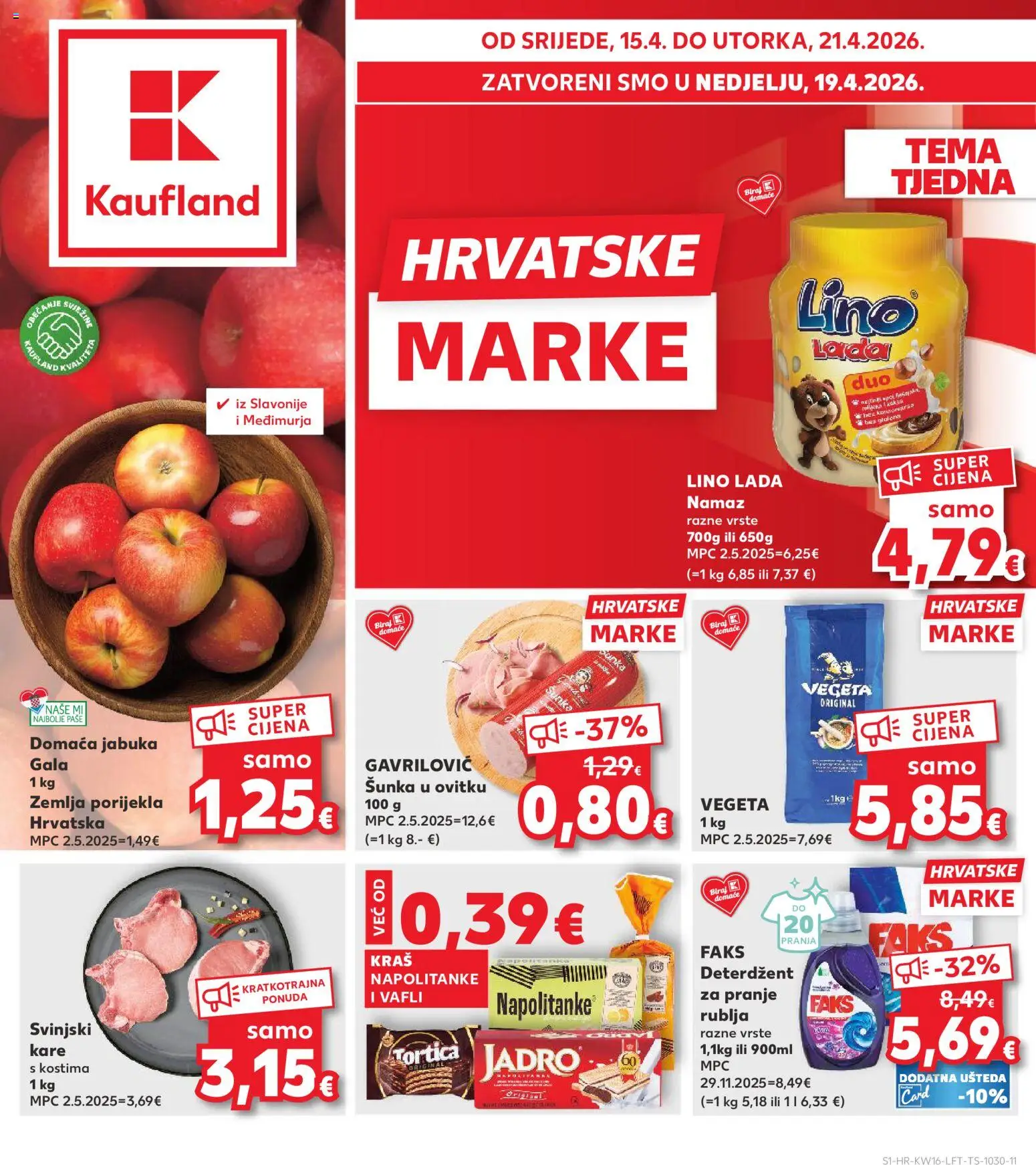 Kaufland katalog | vrijedi od 15.04.2026 | Stranica: 1 | Proizvodi: Faks, Lino Lada, Napolitanke, Namaz