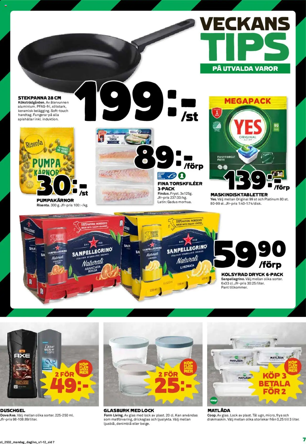 Coop Daglivs reklamblad aktuell från 04.08.2025 | Sida: 7 | Produkter: Matlåda, Stekpanna, Pumpa, Frys