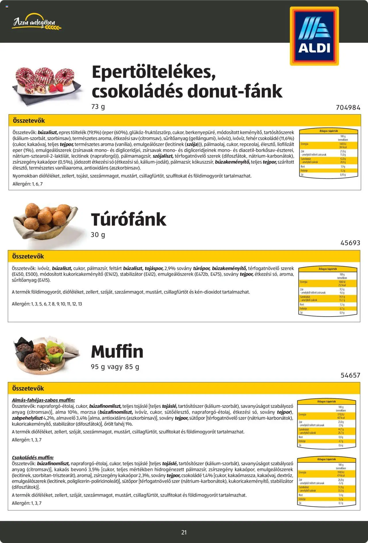 Aldi akciós ujság - amely érvényes a következő dátumtól: 26.08.2024 | Oldal: 21 | Termékek: Mogyoró, Margarin, Kókuszzsír, Kakaópor