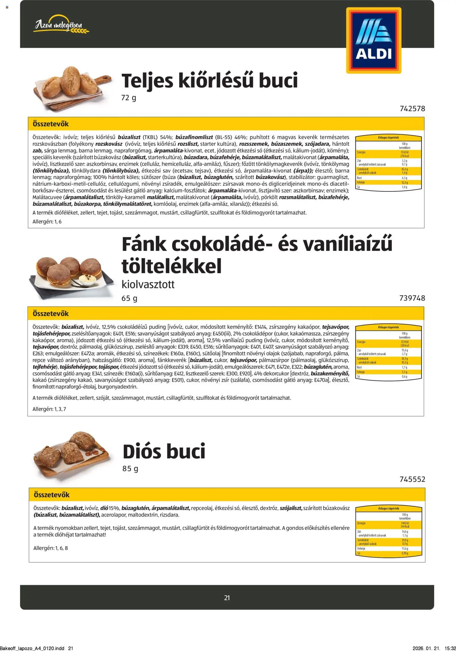 Aldi akciós ujság - amely érvényes a következő dátumtól: 26.08.2024 | Oldal: 21 | Termékek: Fánk, Fehérje, Kókuszzsír, Kakaópor