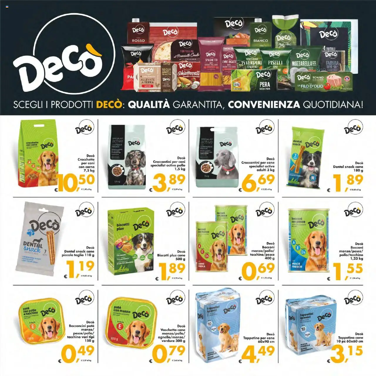 Volantino Decò del 22.08.2025 | Pagina: 33 | Prodotti: Paté, Pollo, Prosciutto, Crocchette