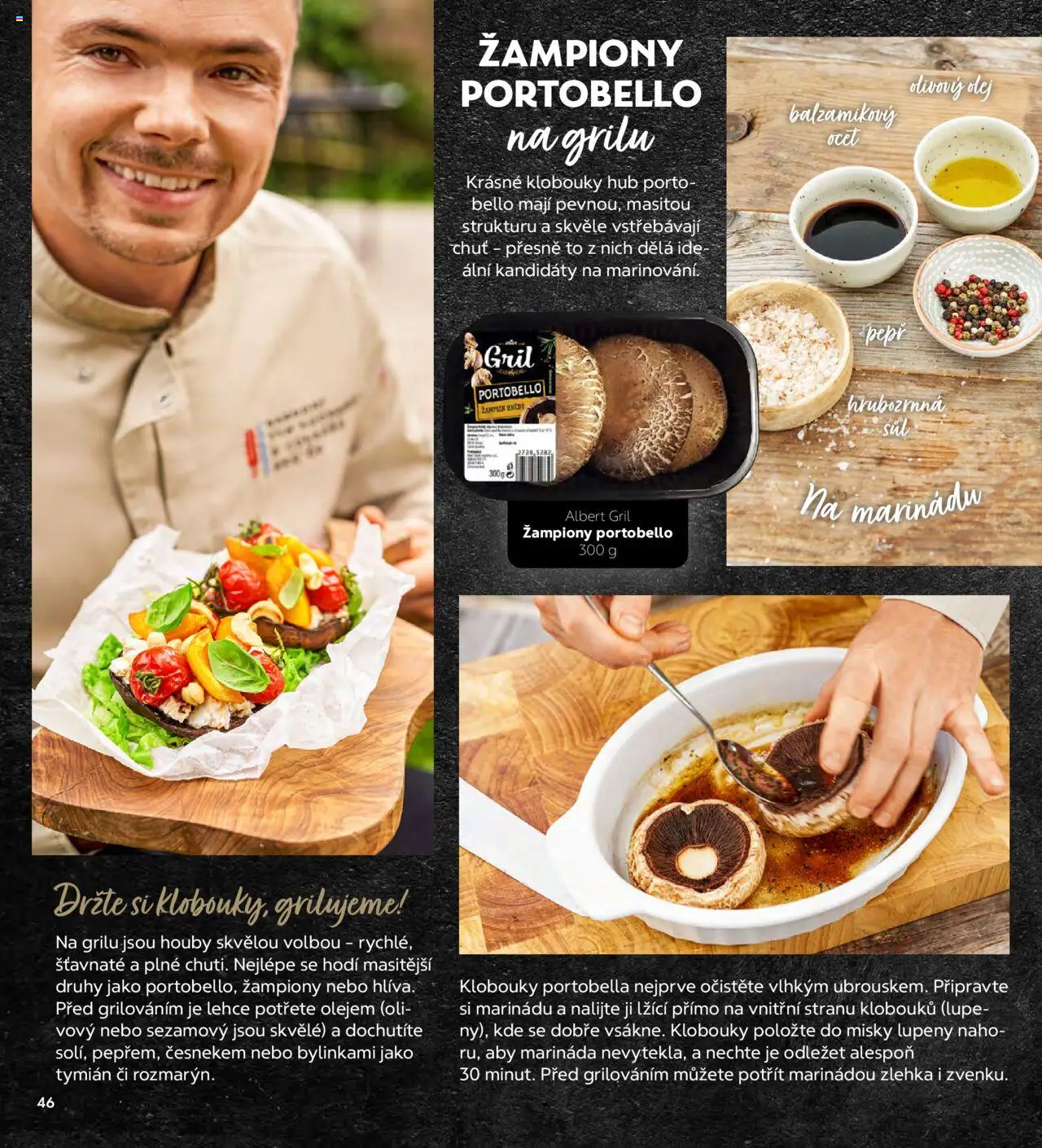 Albert magazín od 01.07.2025 | Strana: 46 | Produkty: Olivový olej, Žampiony, Ocet, Balzamikový ocet