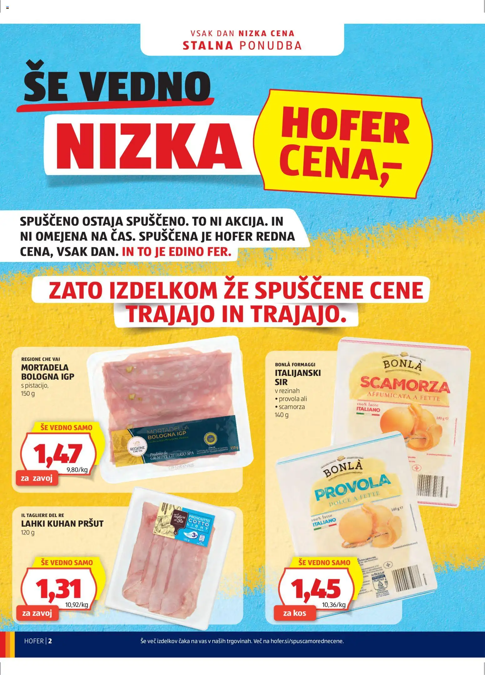Novi Hofer katalog ponudbe – veljaven od 11.02.2026 | Stran: 2 | Izdelki: Pršut, Mortadela, Kos, Sir