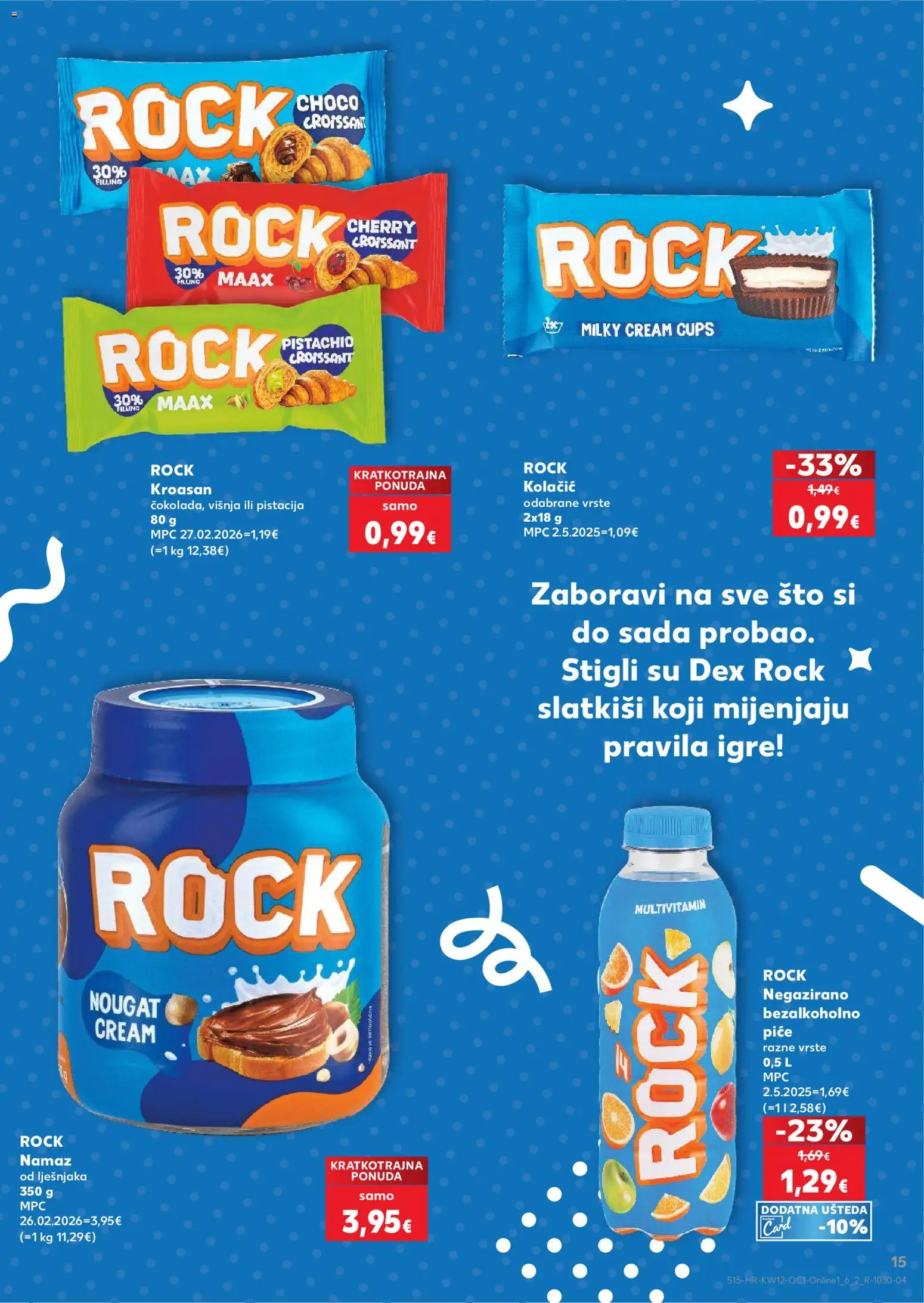 Kaufland katalog | vrijedi od 18.03.2026 | Stranica: 15 | Proizvodi: Kroasan, Namaz od lješnjaka, Namaz