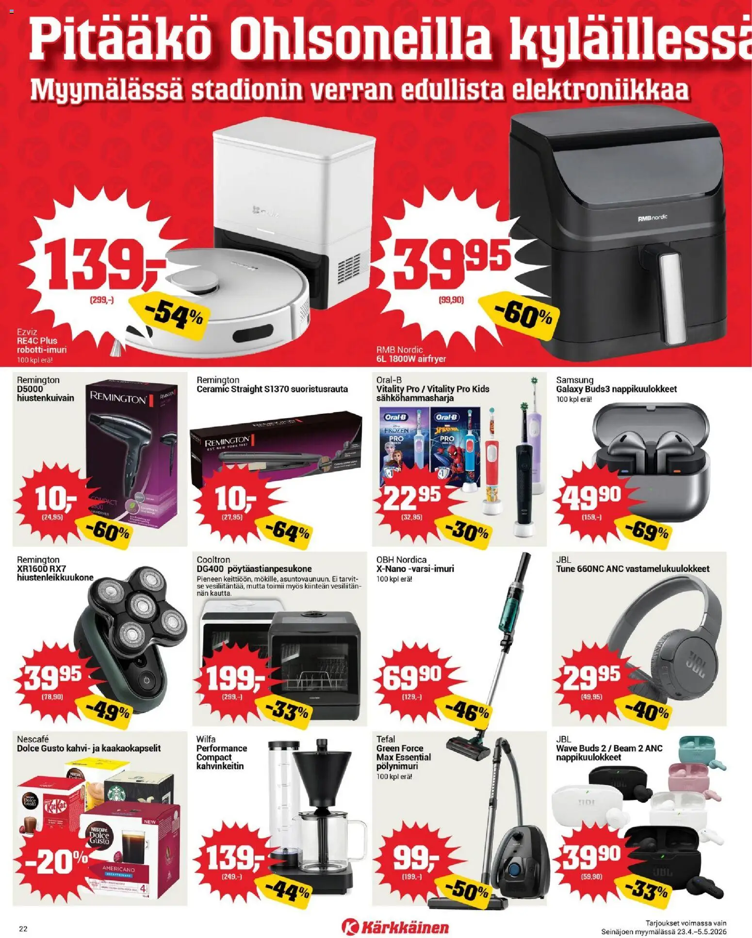 Kärkkäinen tarjoukset - Seinäjoen alue – voimassa 23.04.2026 alkaen | Sivu: 22 | Tuotteet: Kahvinkeitin, Vastamelukuulokkeet, Sähköhammasharja, Kahvi