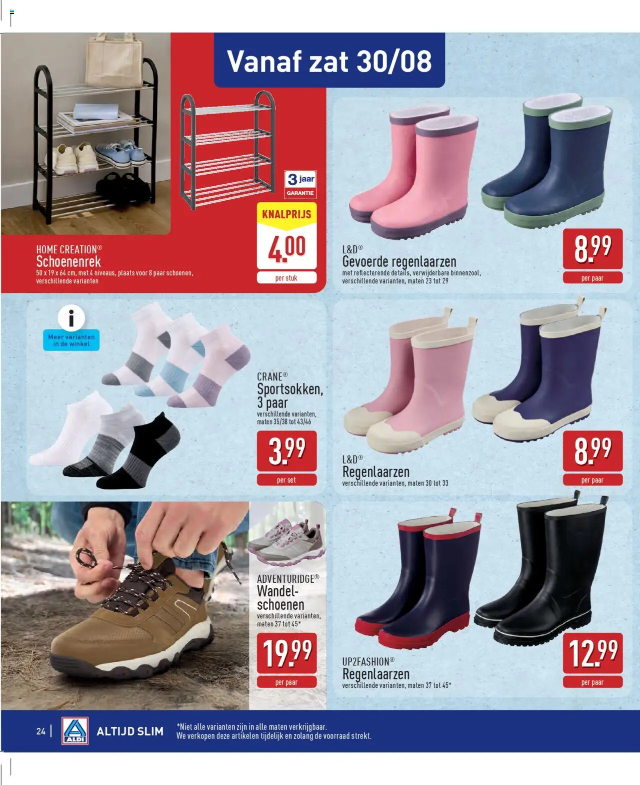  | Pagina: 24 | Producten: Schoenen, Regenlaarzen