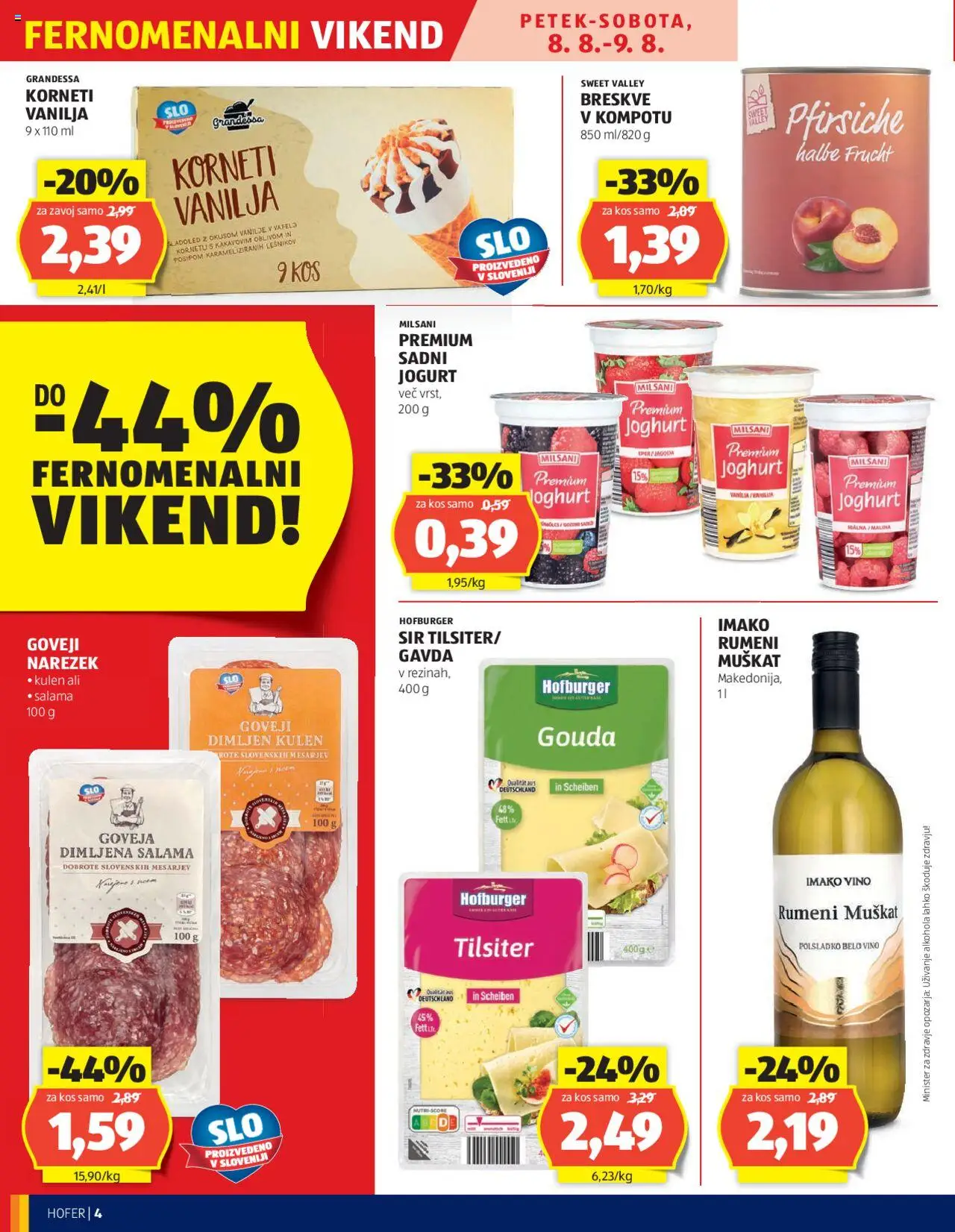 Hofer katalog │ velja od 07.08.2025 | Stran: 4 | Izdelki: Narezek, Jogurt, Salama, Sladoled