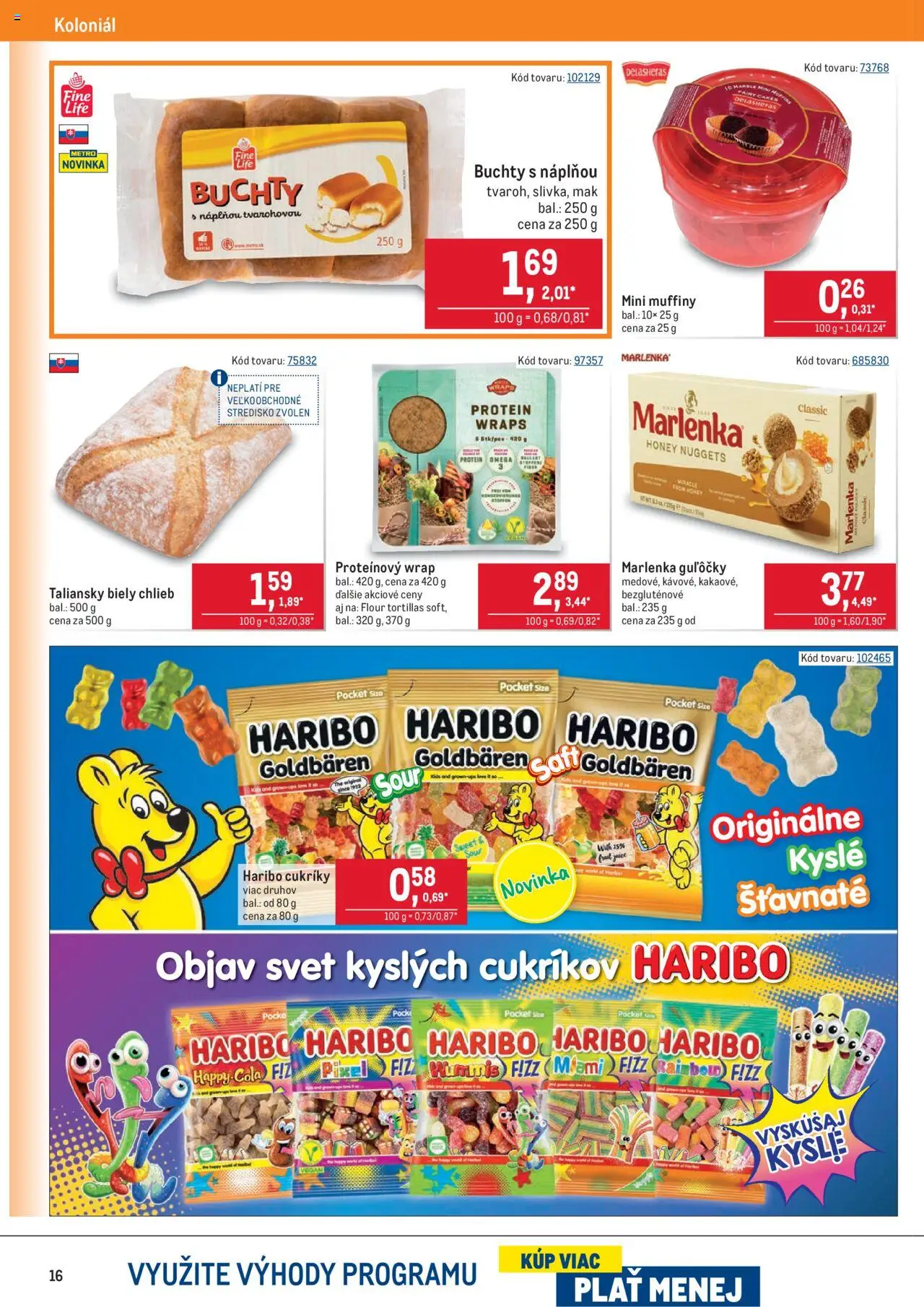 Metro maloobchod │ platný od 16.07.2025 | Strana: 16 | Produkty: Chlieb, Protein, Marlenka, Mak