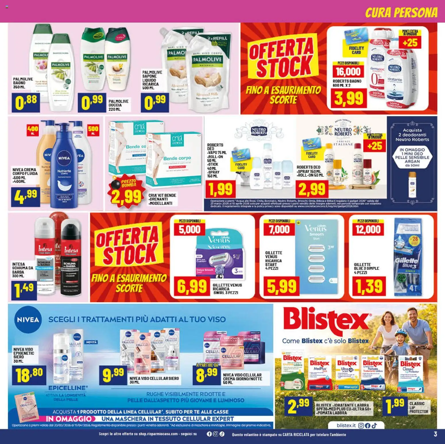 Volantino RisparmioCasa del 26.03.2026 | Pagina: 3 | Prodotti: Schiuma da barba, Bende, Bagno, Doccia