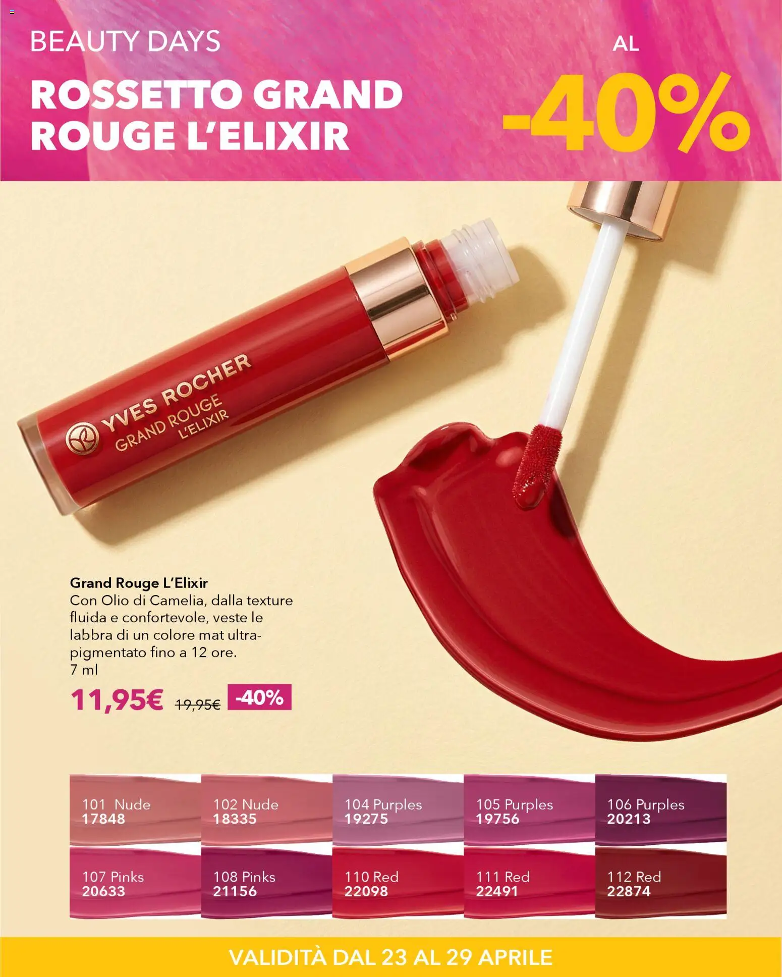 Volantino Yves Rocher del 23.04.2026 | Pagina: 14 | Prodotti: Rossetto, Olio