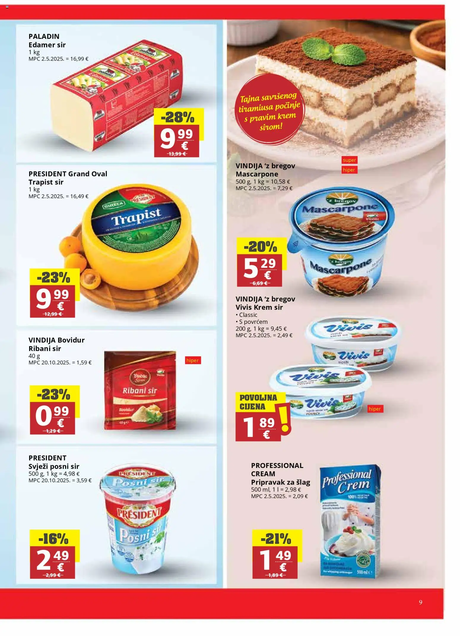 Ultra Gros katalog | vrijedi od 18.03.2026 | Stranica: 9 | Proizvodi: Krem sir, Mascarpone, Sir, Trapist