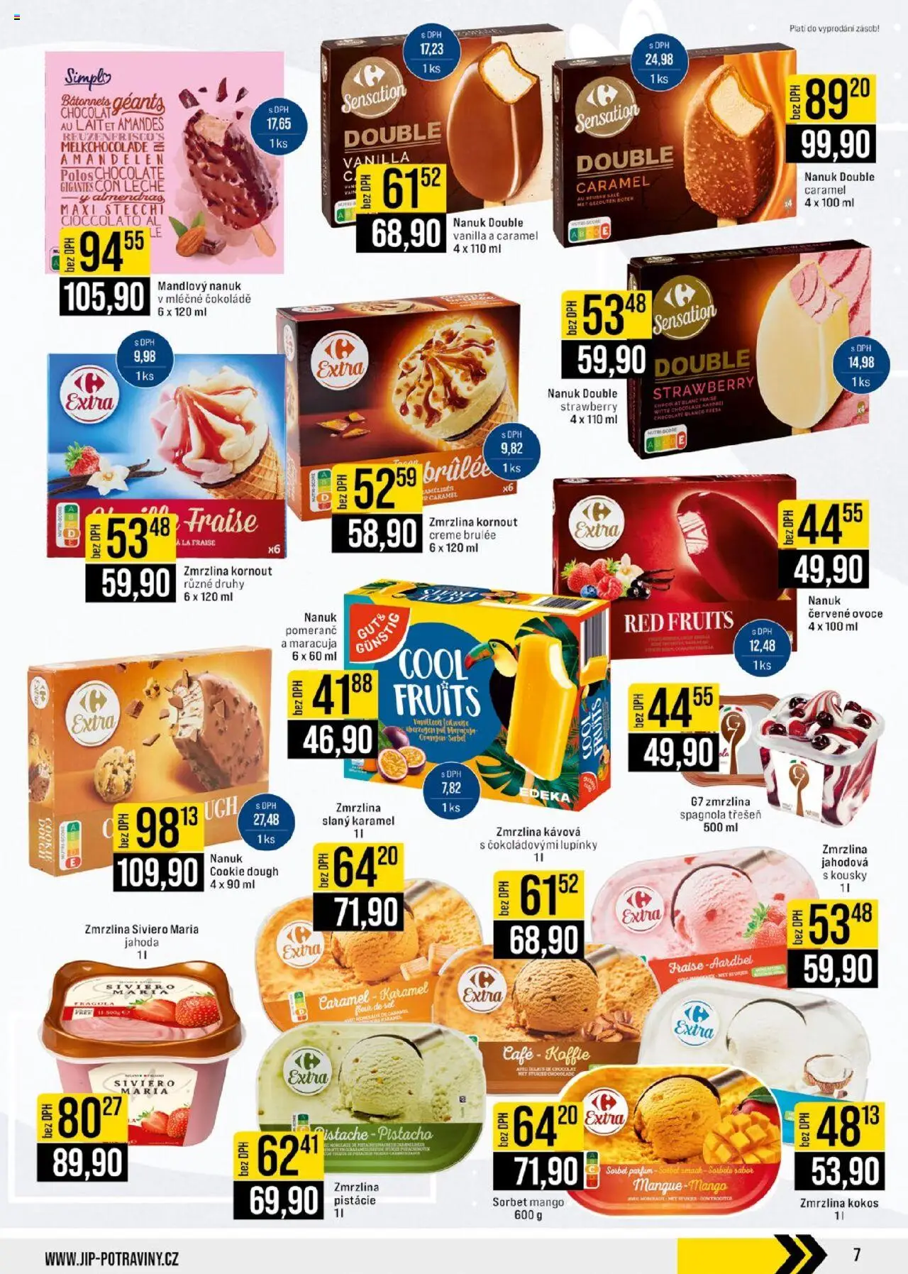 Jip leták - Cash & Carry od 06.08.2025 | Strana: 7 | Produkty: Maracuja, Mango, Crème brûlée, Sorbet