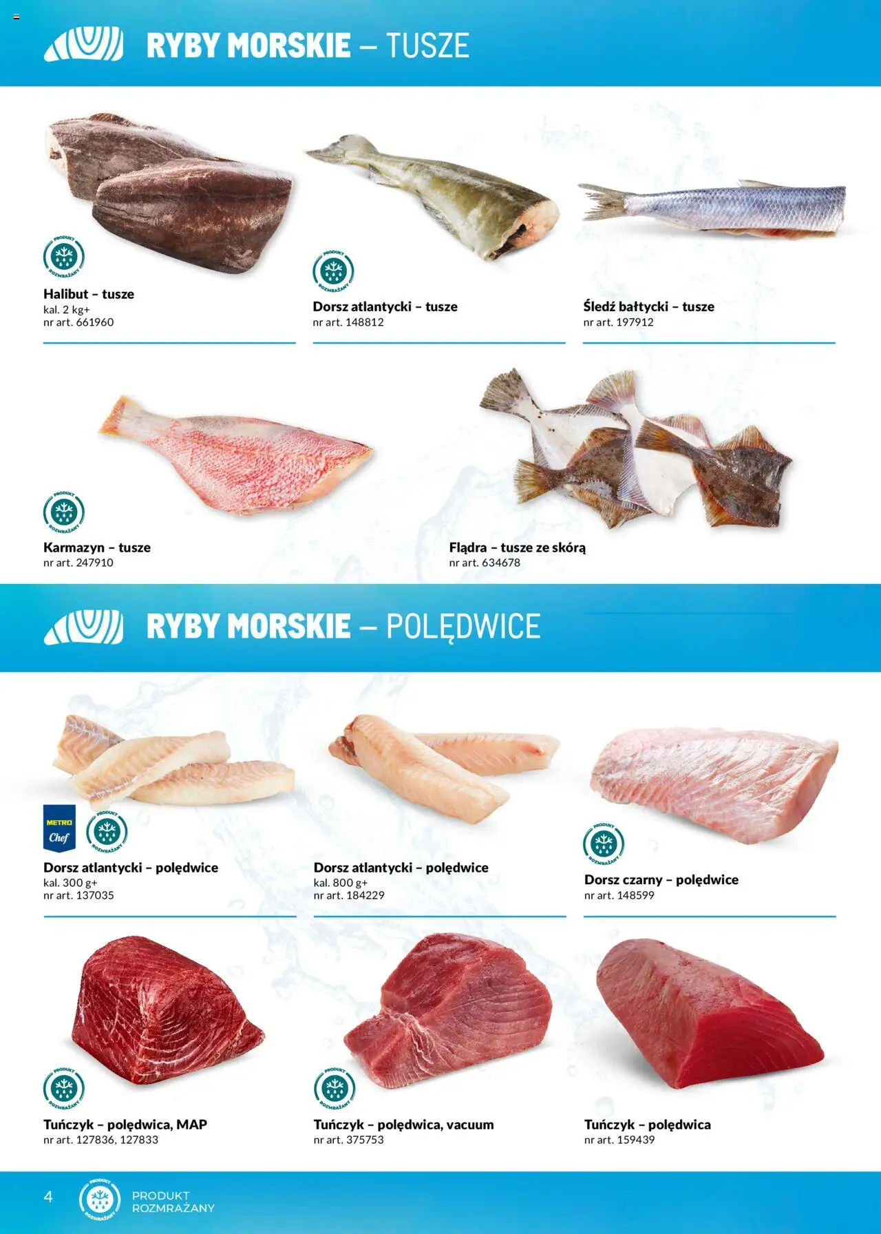 Makro Gazetka - Ryby i owoce morza od 01.05.2025 | Strona: 4 | Produkty: Śledź, Dorsz atlantycki, Halibut, Tuńczyk