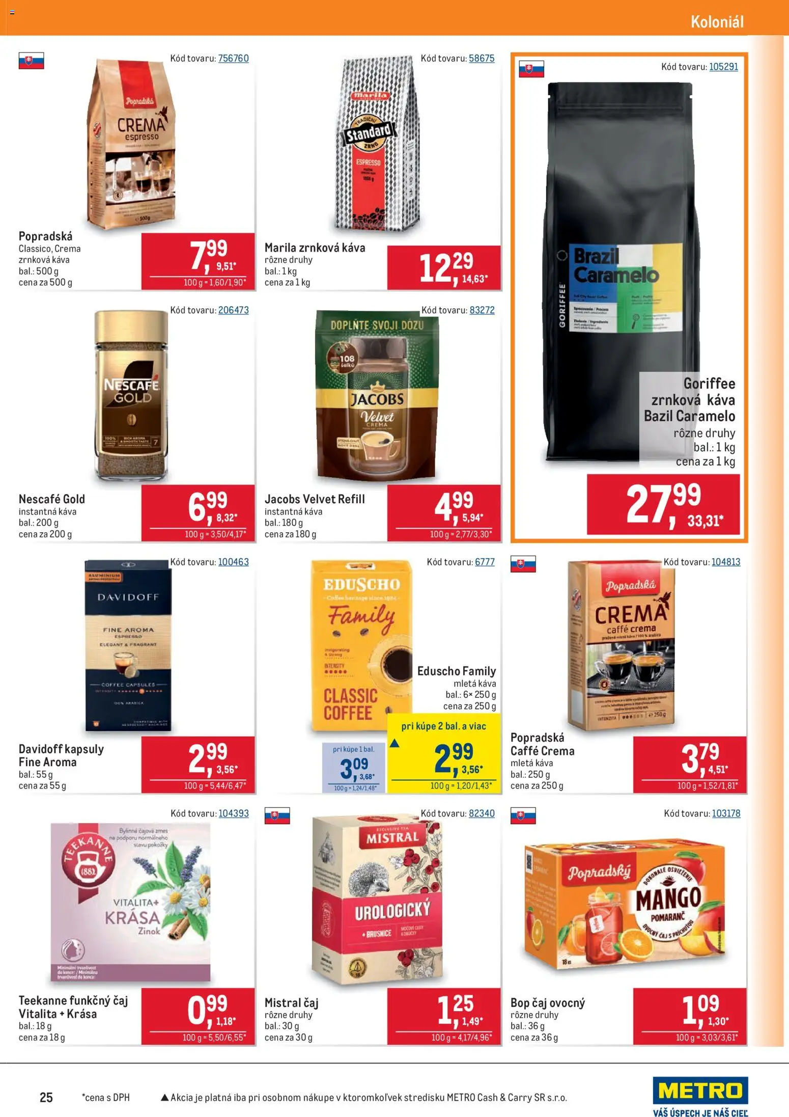 Nové Metro akcie – leták je platný od 25.02.2026 | Strana: 25 | Produkty: Davidoff, Káva, Čaj, Mango