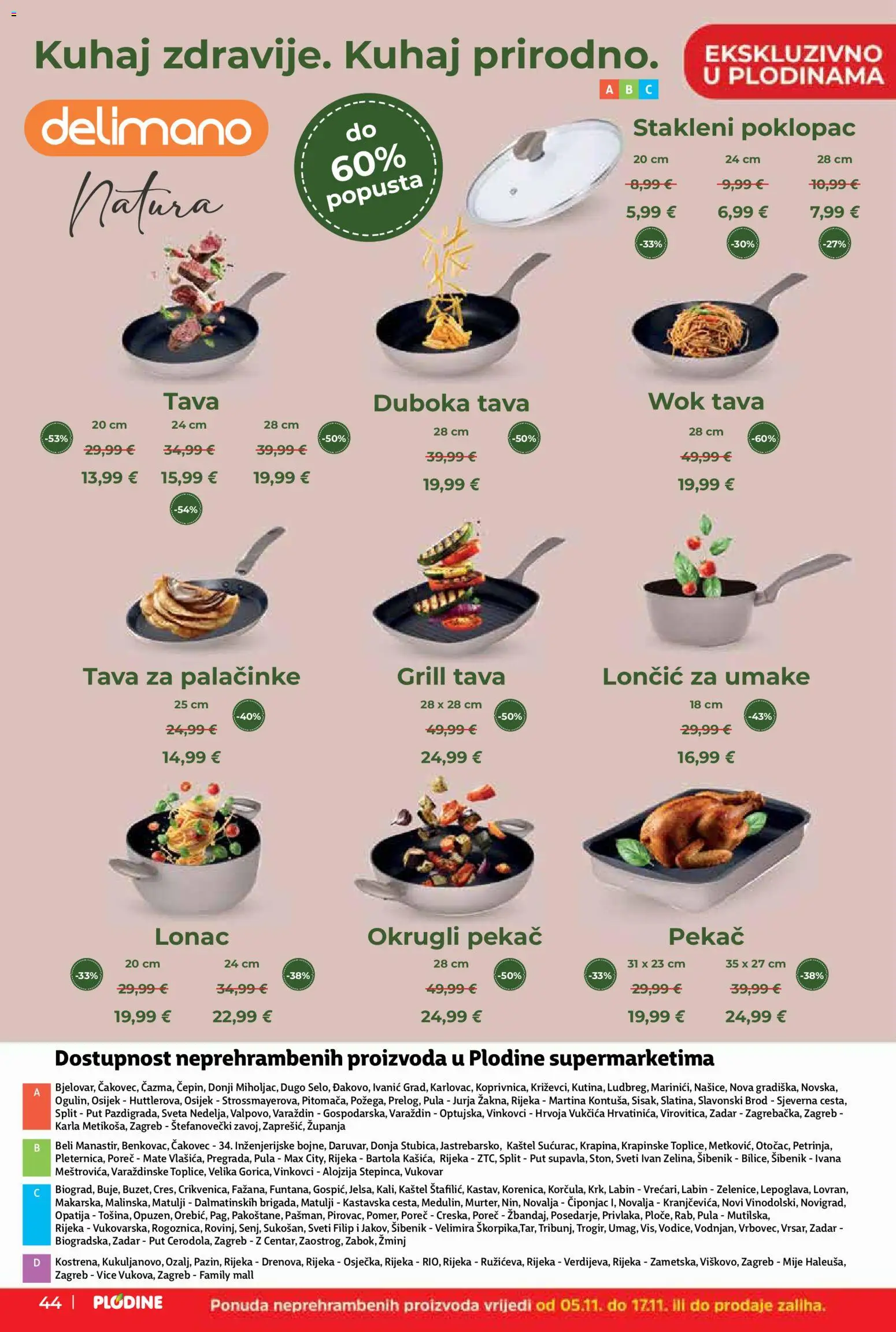 Plodine katalog | vrijedi od 05.11.2025 | Stranica: 44 | Proizvodi: Grill tava, Delimano, Tava, Lonac