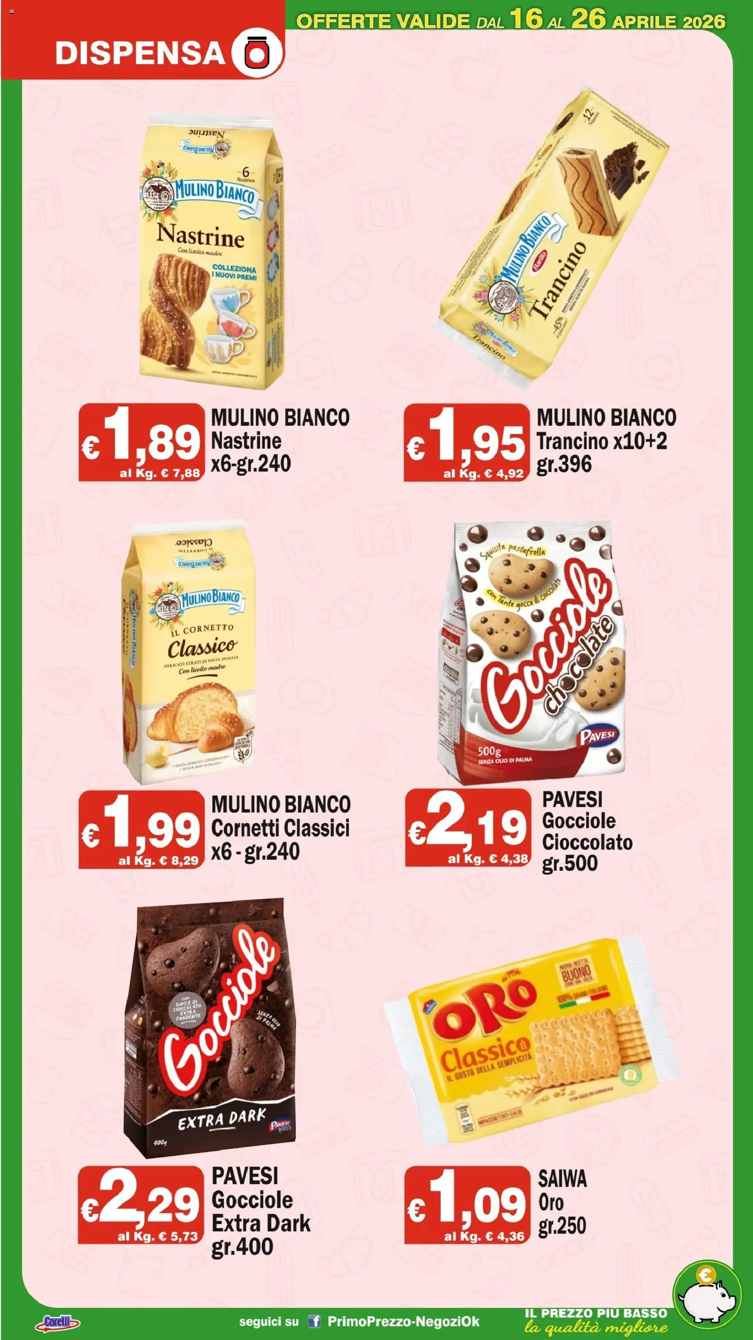 Volantino Primo Prezzo del 16.04.2026 | Pagina: 6 | Prodotti: Cioccolato, Pasta sfoglia, Olio, Pasta