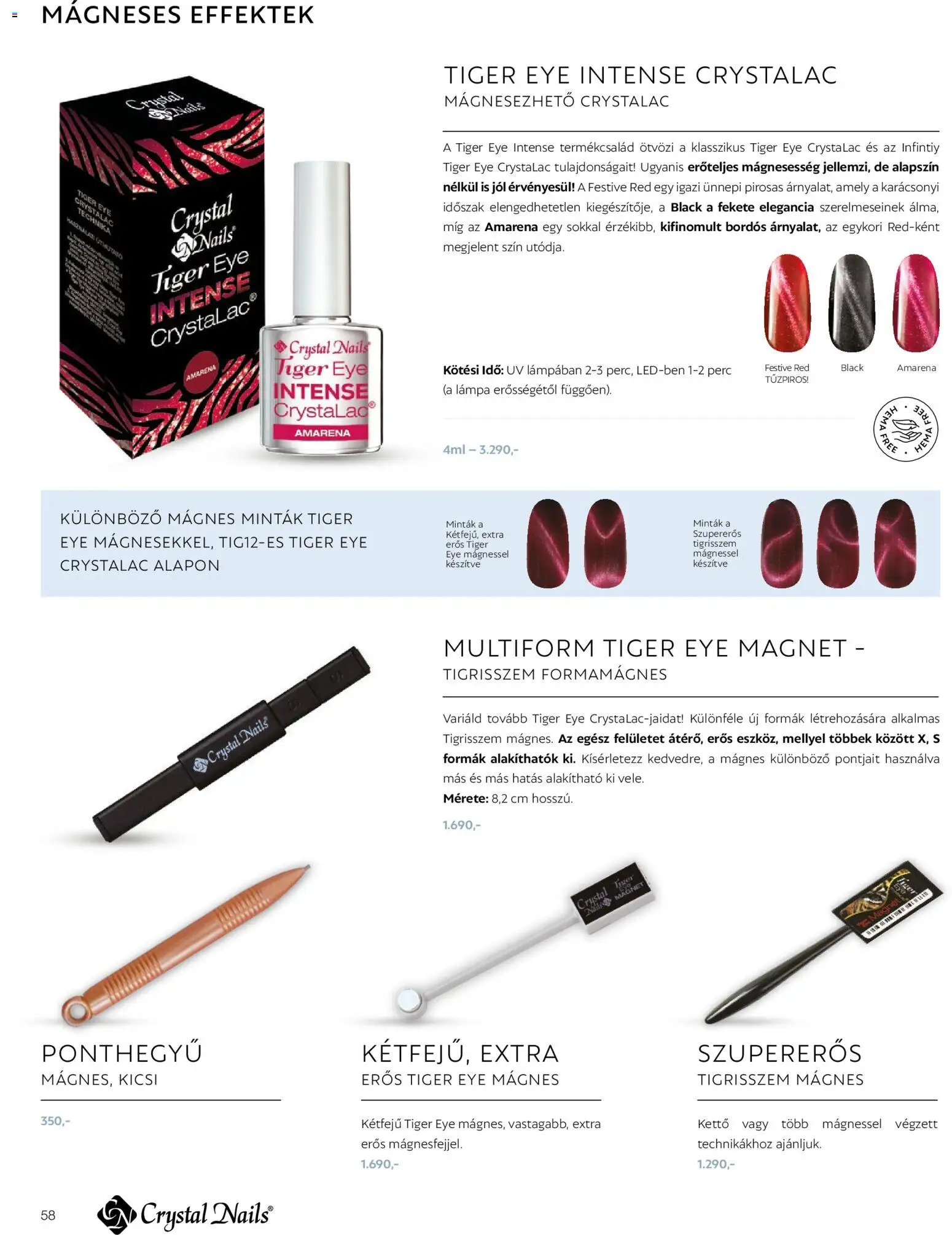 Crystal Nails akciós ujság - amely érvényes a következő dátumtól: 09.03.2026 | Oldal: 58 | Termékek: Lámpa