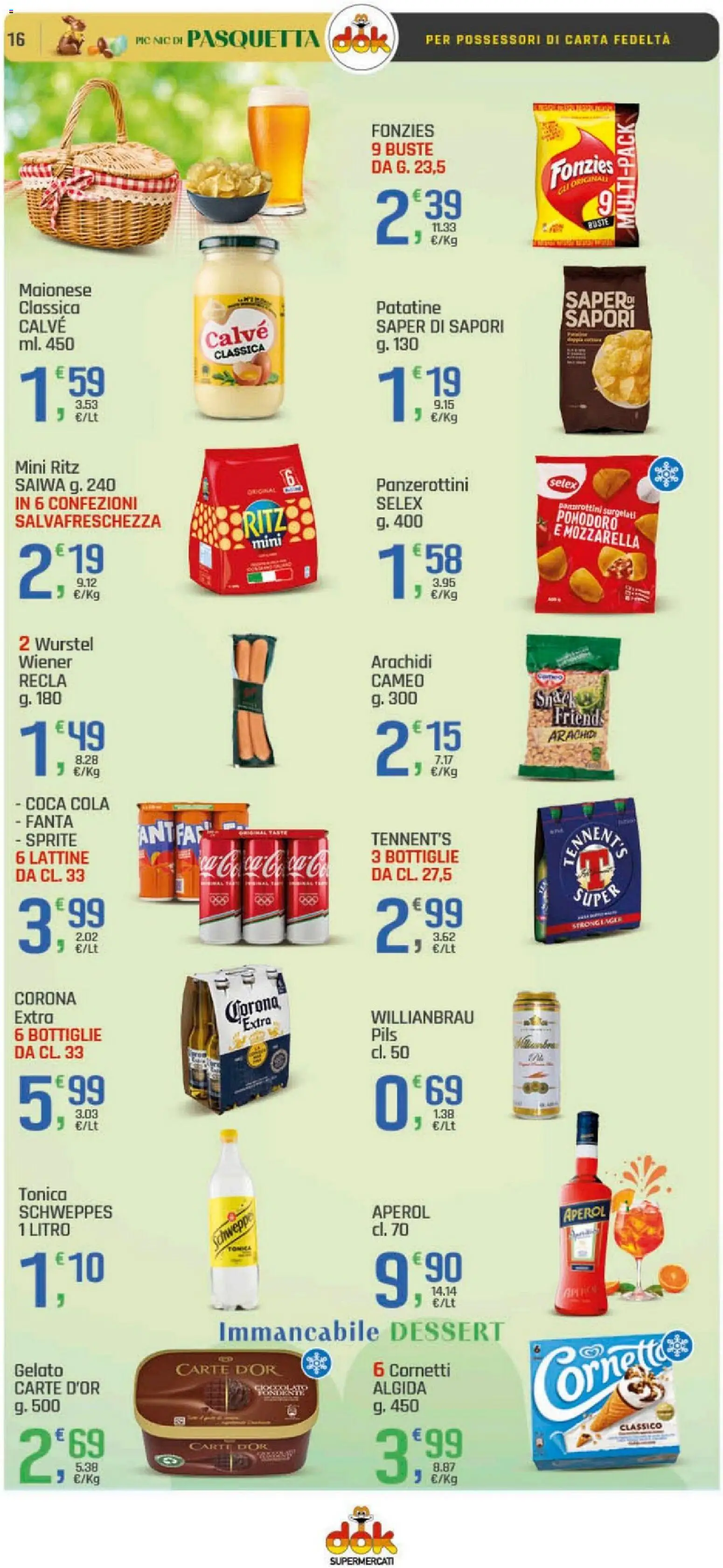 Volantino DOK del 26.03.2026 | Pagina: 16 | Prodotti: Patatine, Mozzarella, Wurstel, Arachidi