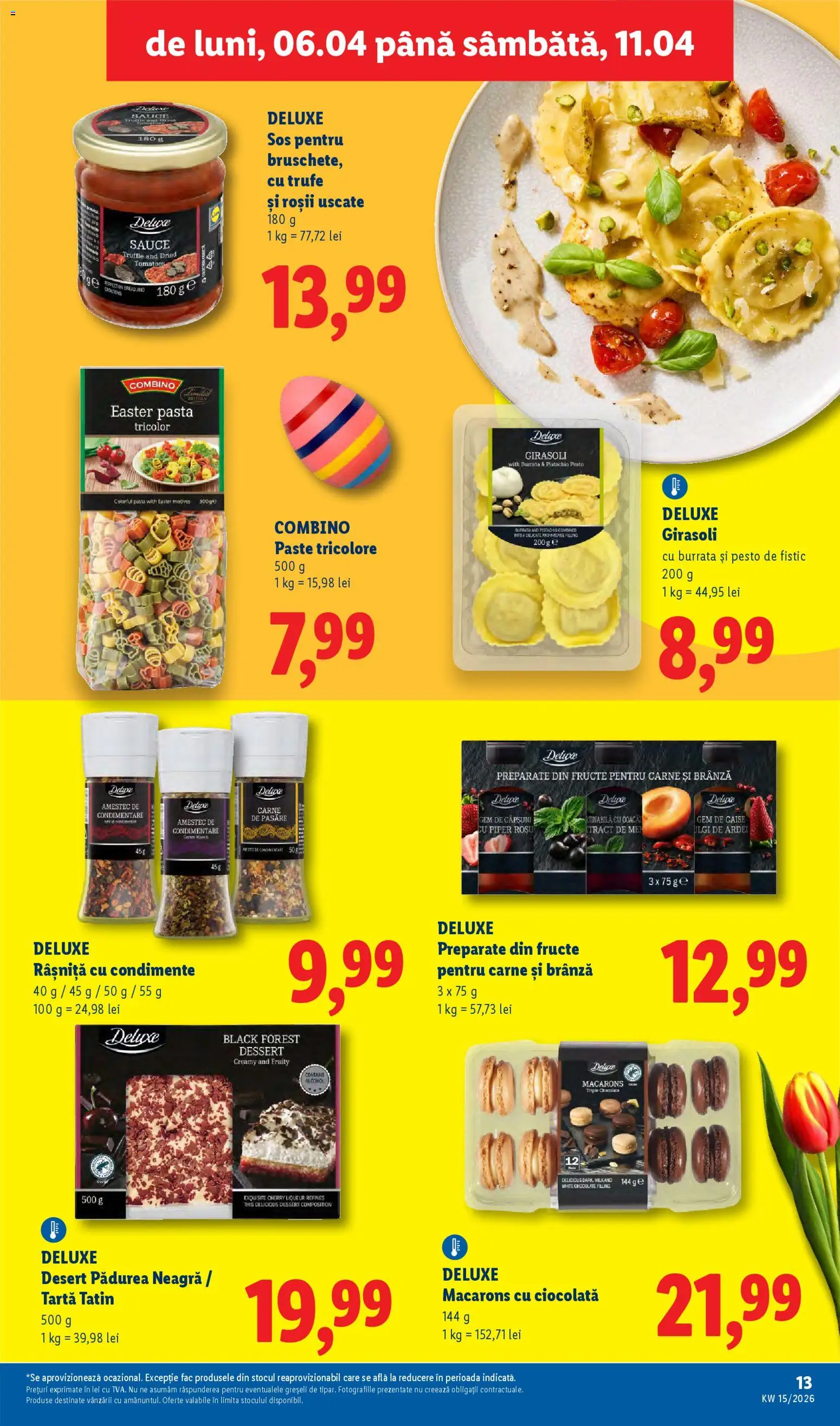Noul catalog Lidl – valabil de la 06.04.2026 | Pagină: 13 | Produse: Fistic, Paste, Ahtapot, Fructe