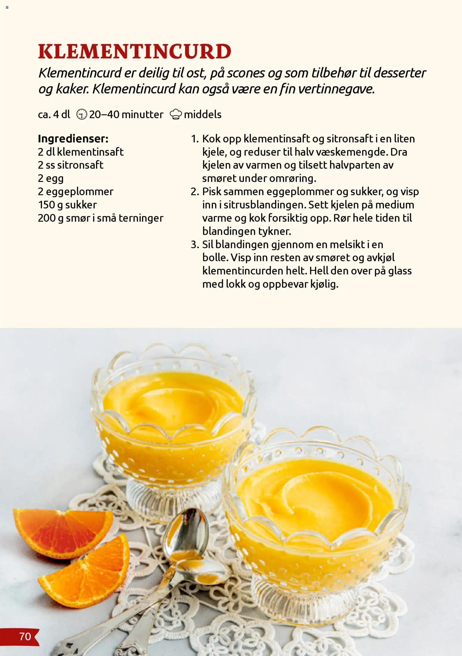 {H1} | Side: 70 | Produkter: Smør, Egg, Sukker, Strandväska