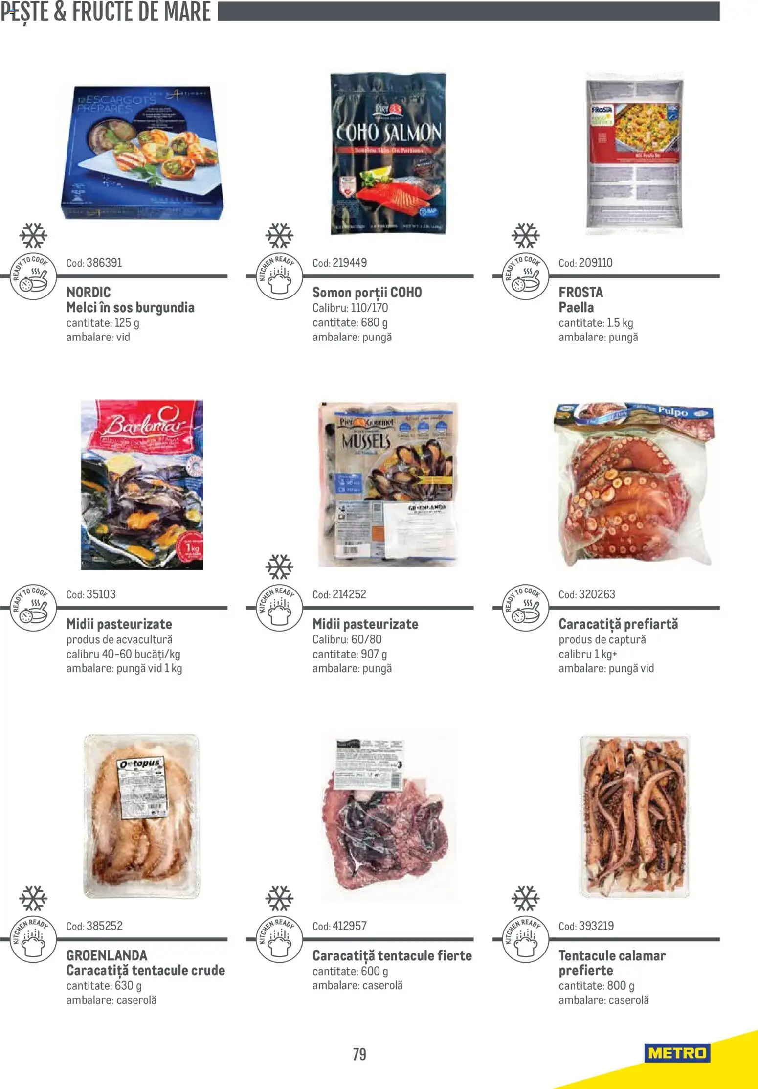 Noul catalog Metro – valabil de la 14.11.2024 | Pagină: 79 | Produse: Pungă, Pește, Sos, Fructe De Mare