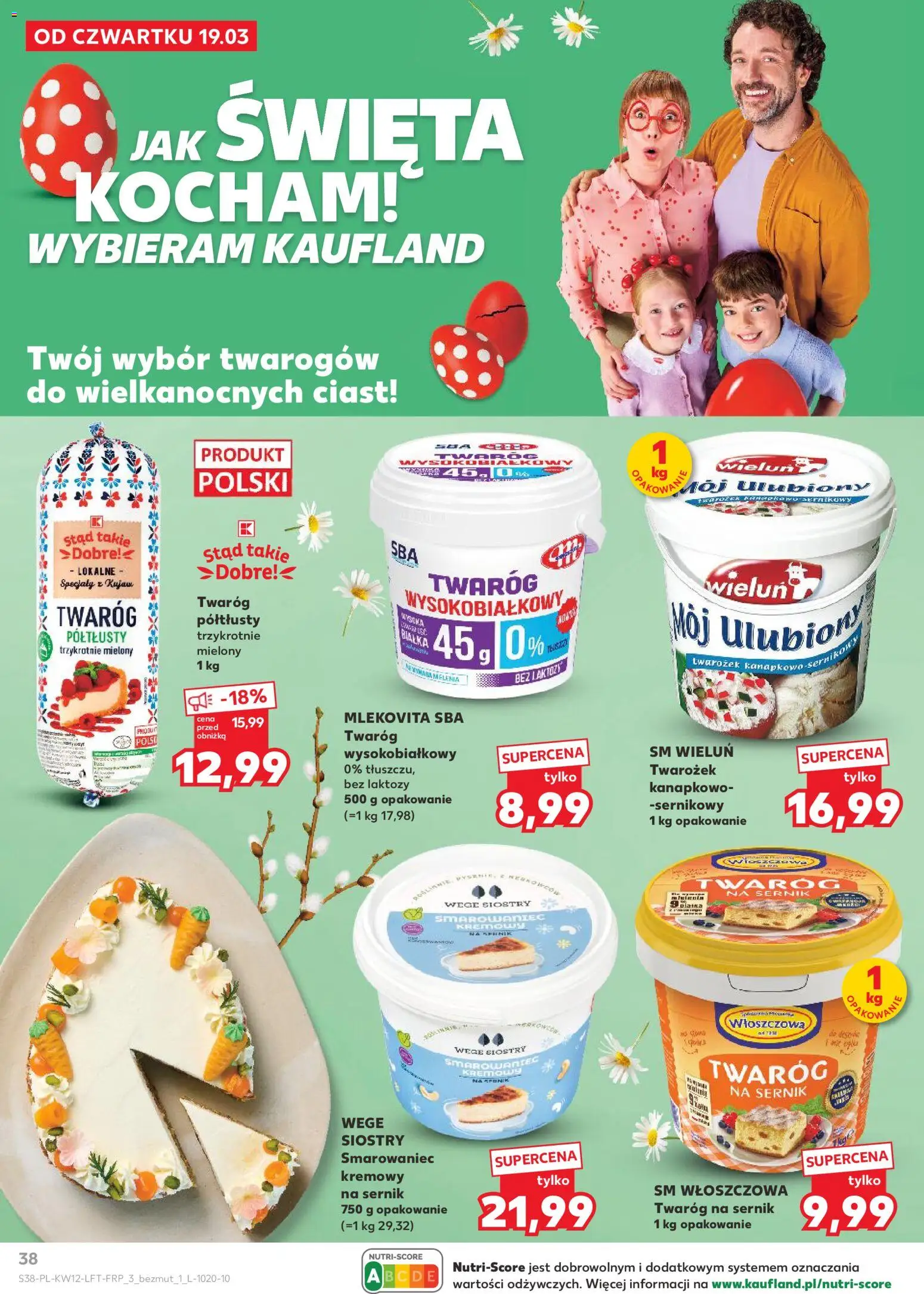 Kaufland gazetka od 19.03.2026 | Strona: 38 | Produkty: Bez laktozy, Twaróg na sernik, Twarożek, Twaróg
