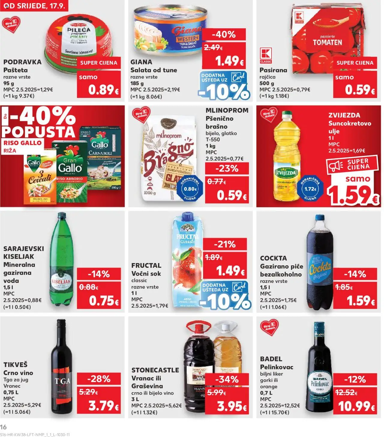 Kaufland katalog | vrijedi od 17.09.2025 | Stranica: 16 | Proizvodi: Sok, Brašno, Liker, Rajčica