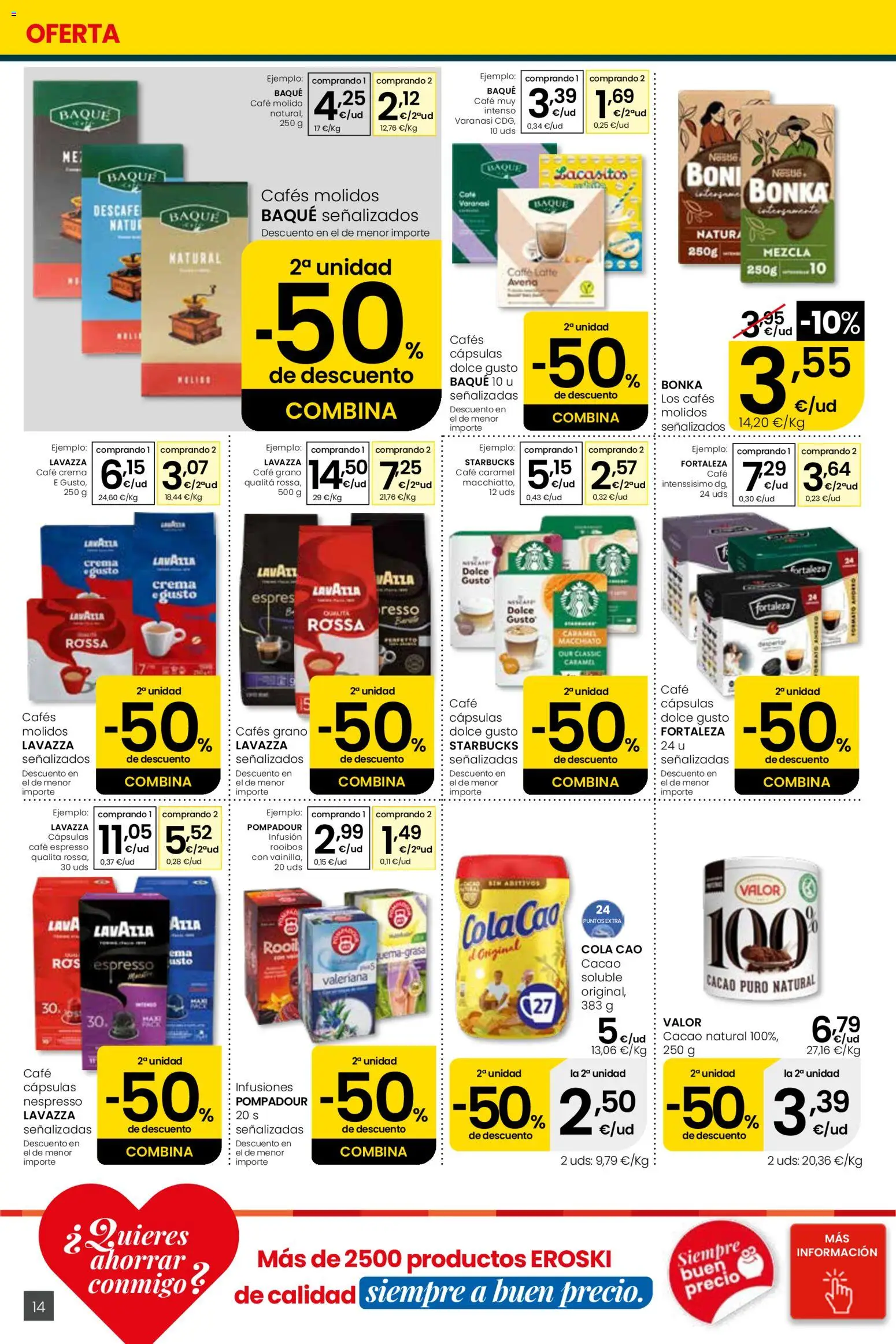 Eroski Quieres ahorrar conmigo │ válido desde el 16.04.2026 | Página: 14 | Productos: Café, Café molido, Crema, Φρυγανιές σικάλεως