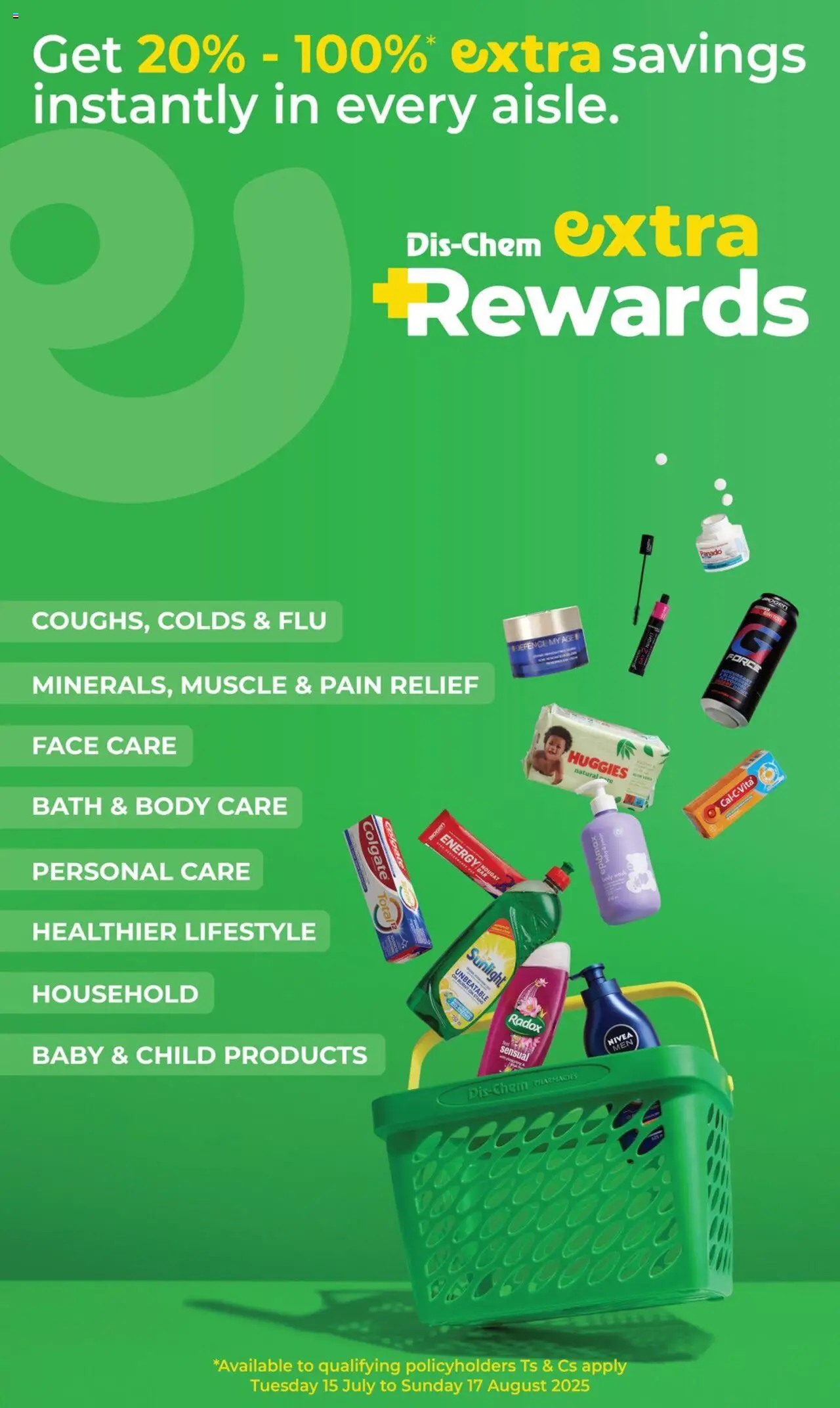 Dis-Chem Extra Rewards │ valid from 15.07.2025 | Page: 1 | Products: Bath, Body wash