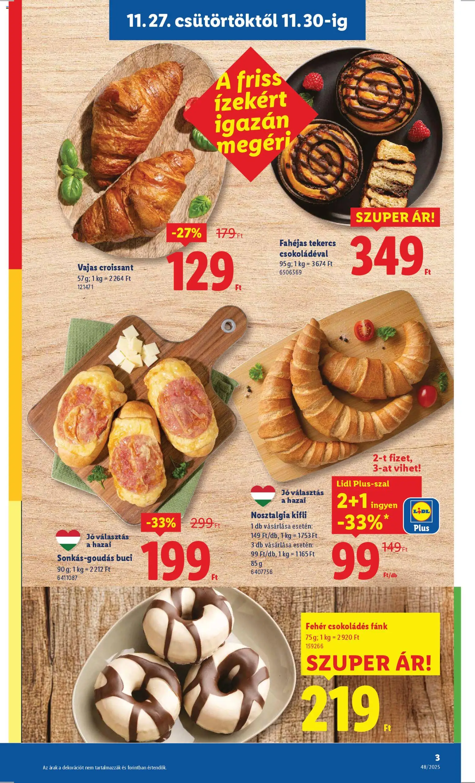Lidl akciós ujság - amely érvényes a következő dátumtól: 27.11.2025 | Oldal: 3 | Termékek: Croissant, Fánk, Kifli, Gouda